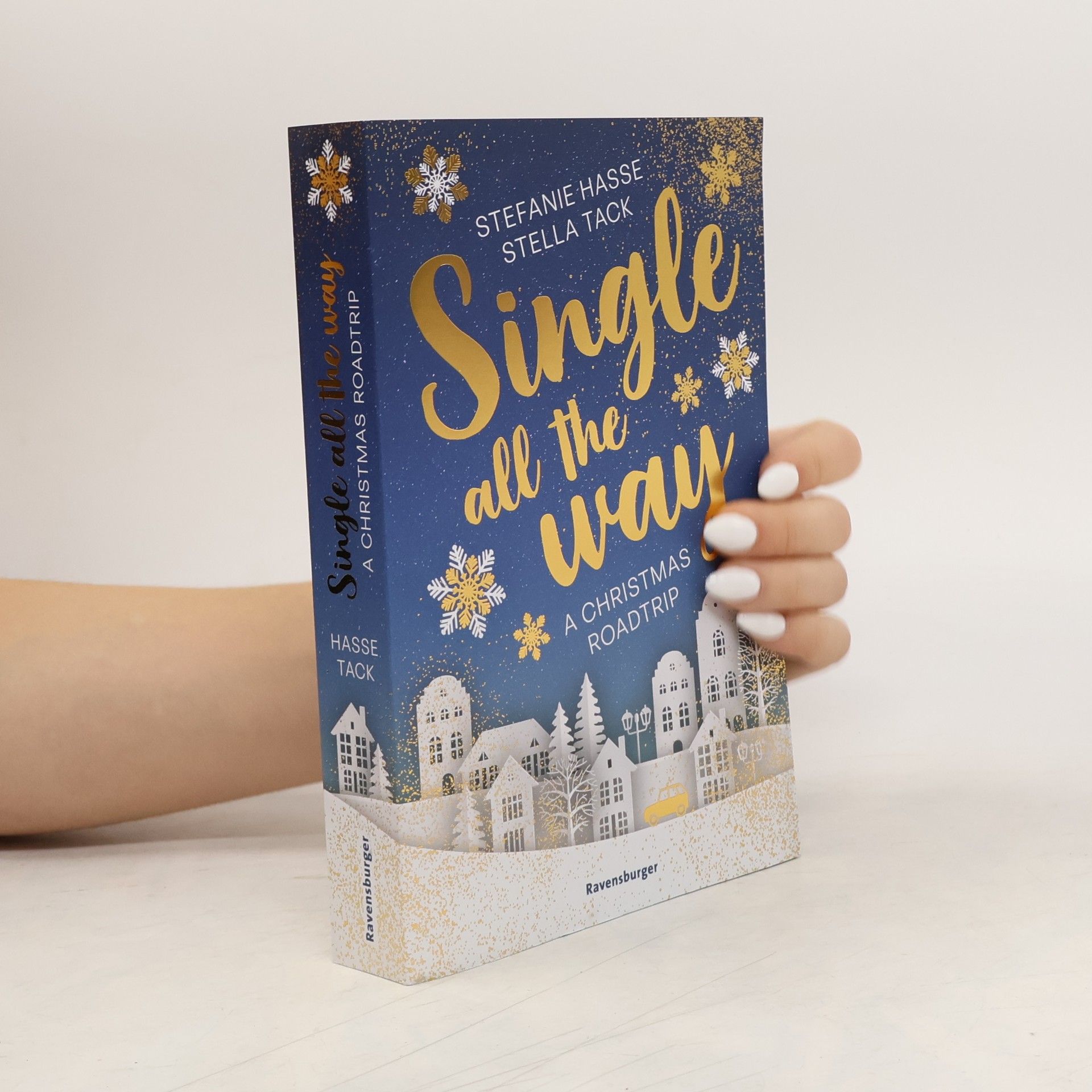 Stefanie Hasse Single All the Way. A Christmas Roadtrip