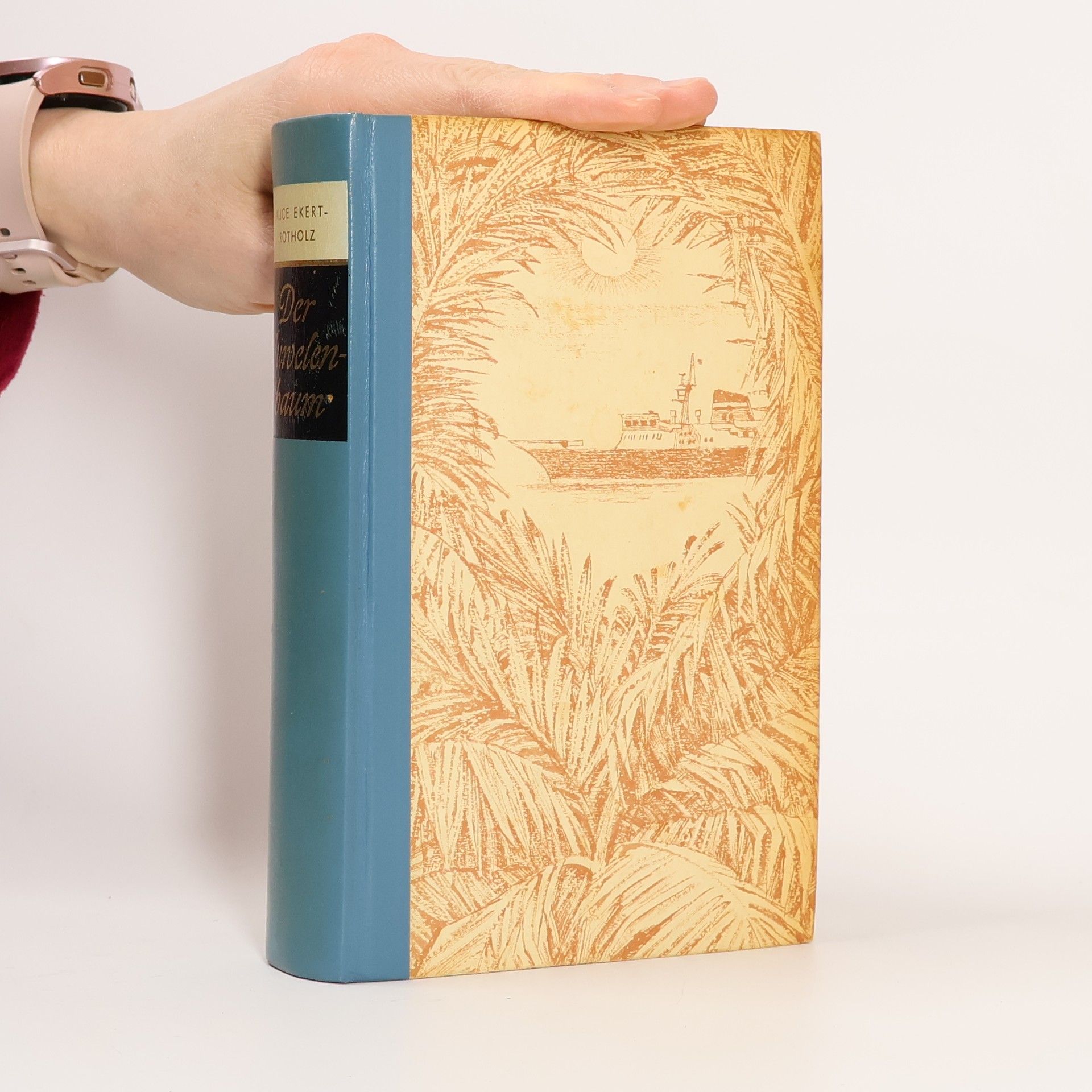 Alice Maria Ekert-Rotholz Der Juwelenbaum