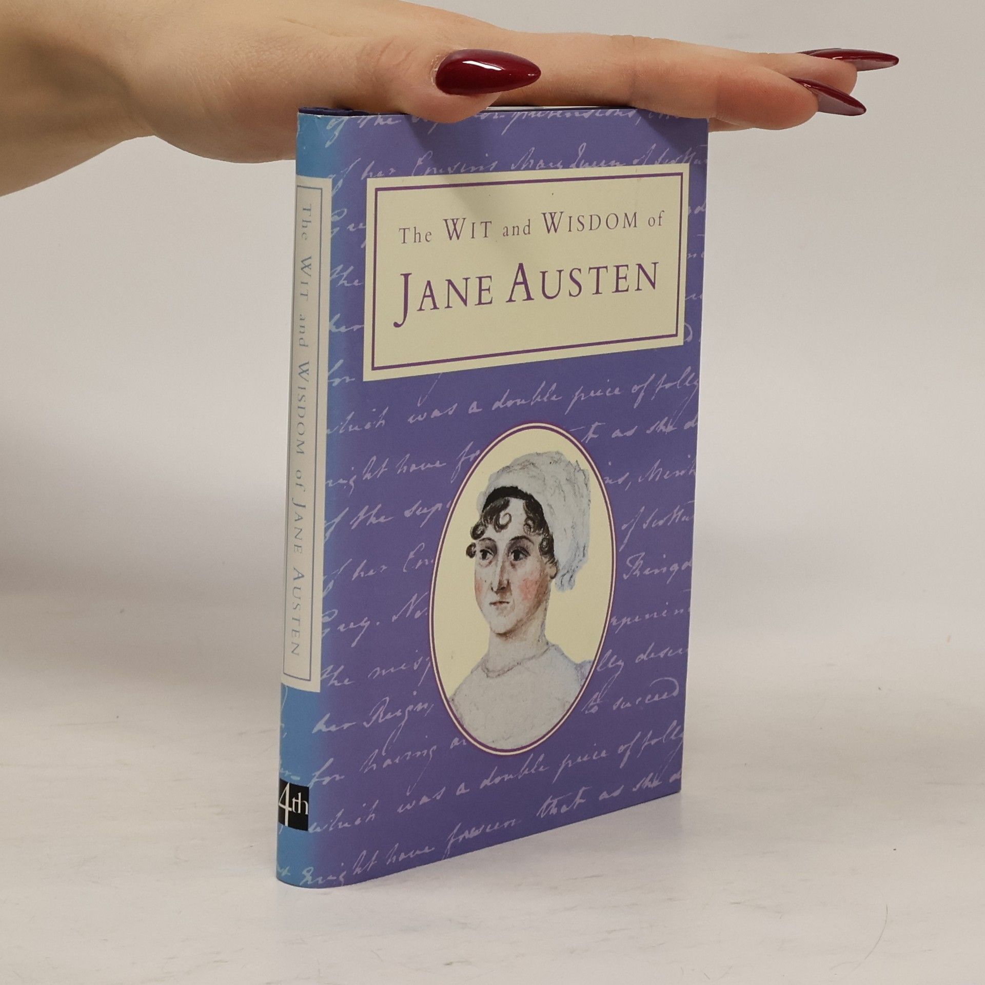 Jane Austen The Wit and Wisdom of Jane Austen