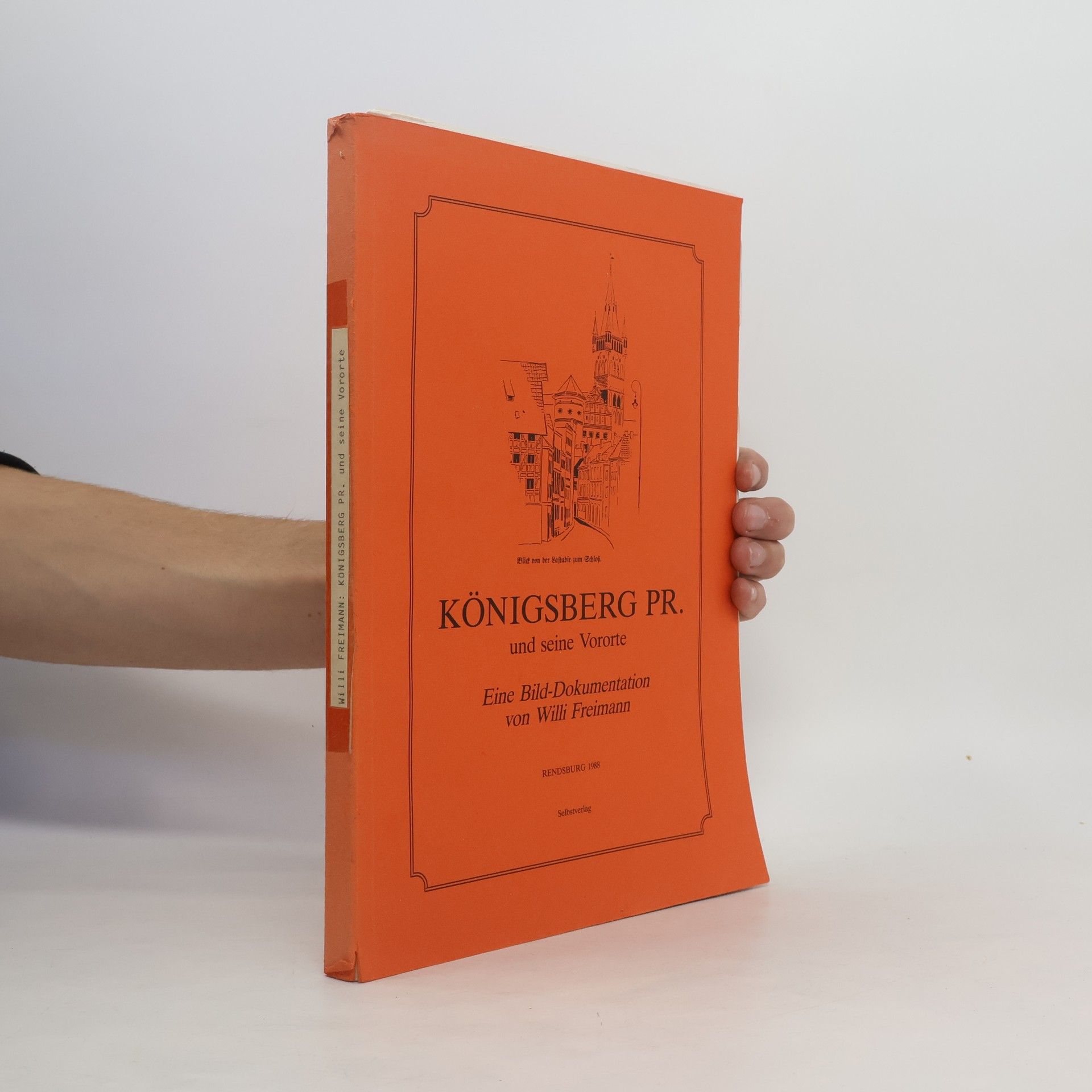 Willi Freimann Königsberg Pr. und seine Vororte