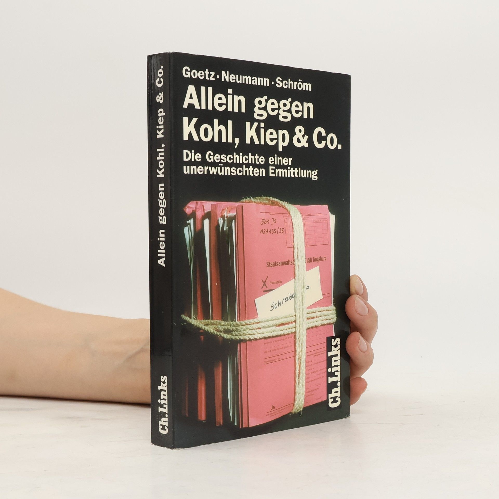 John Goetz Allein gegen Kohl, Kiep, & Co