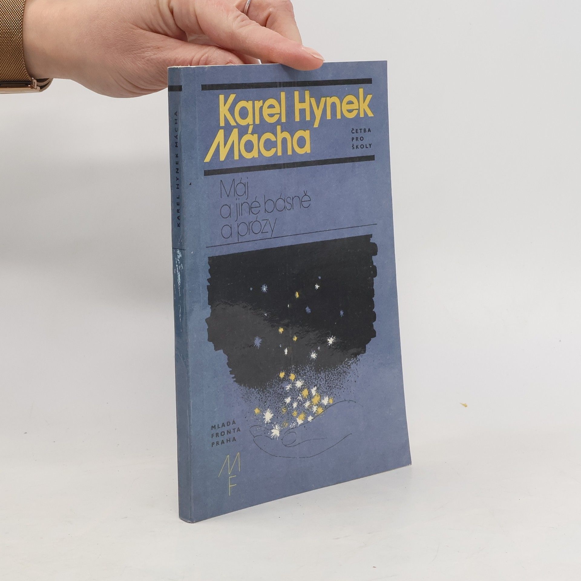 Karel Hynek Mácha Máj a jiné básně a prózy