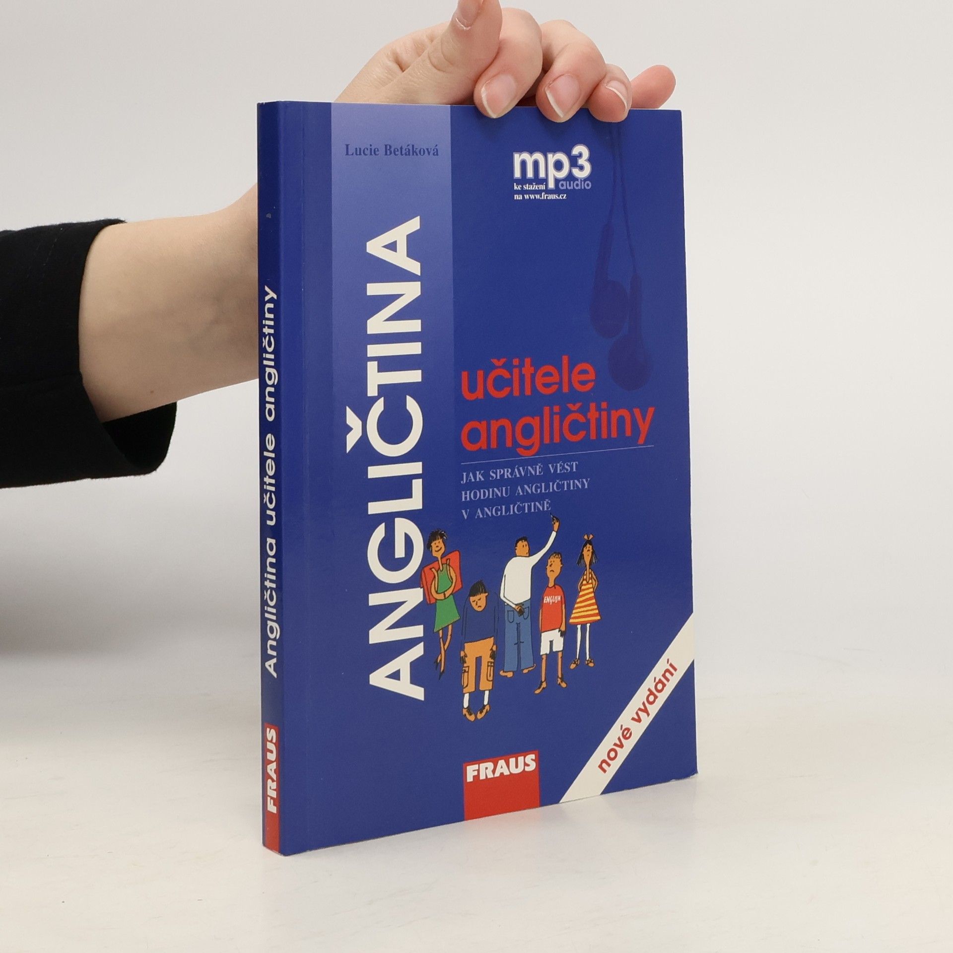 Lucie Betáková Angličtina učitele angličtiny