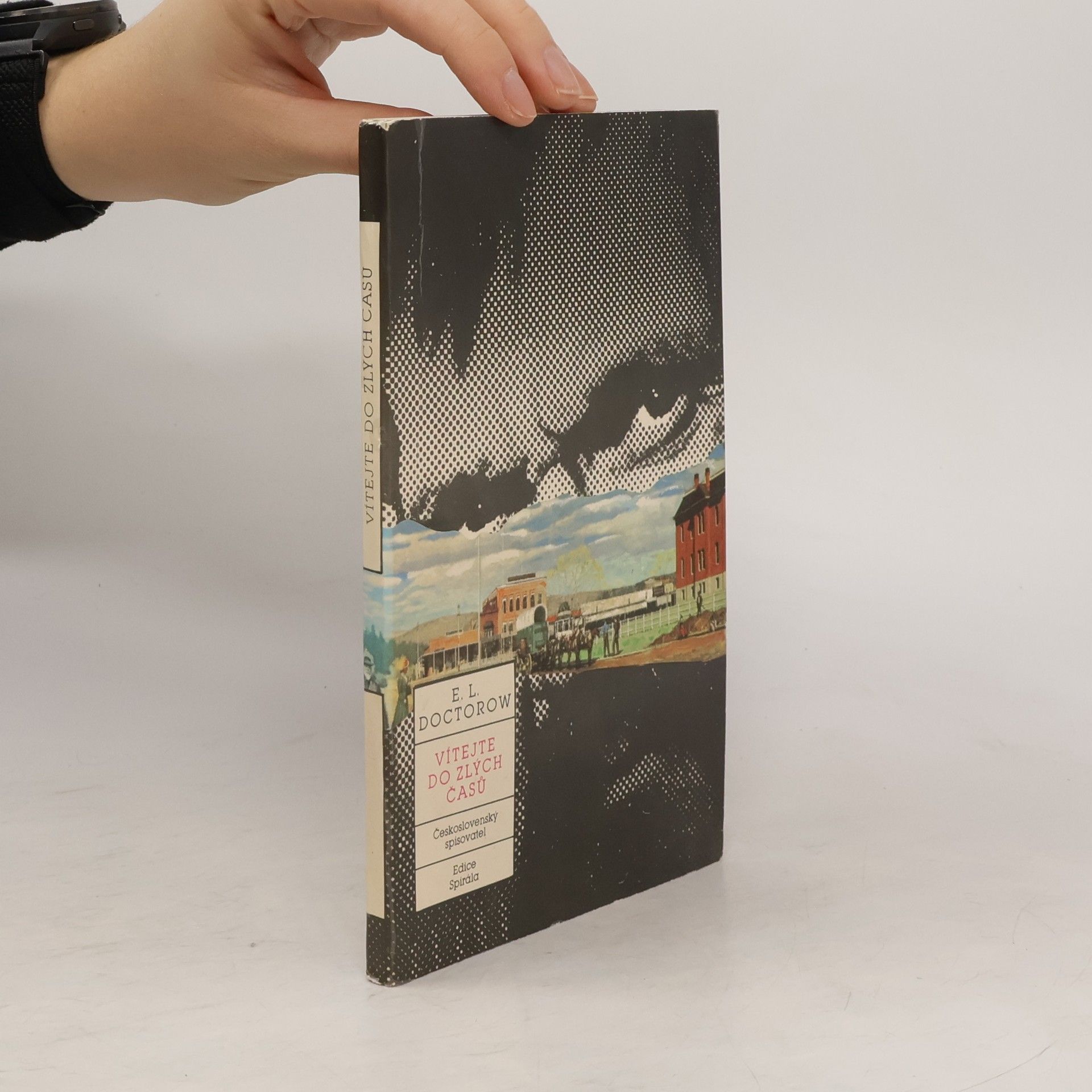 Edgar Lawrence Doctorow Vítejte do zlých časů