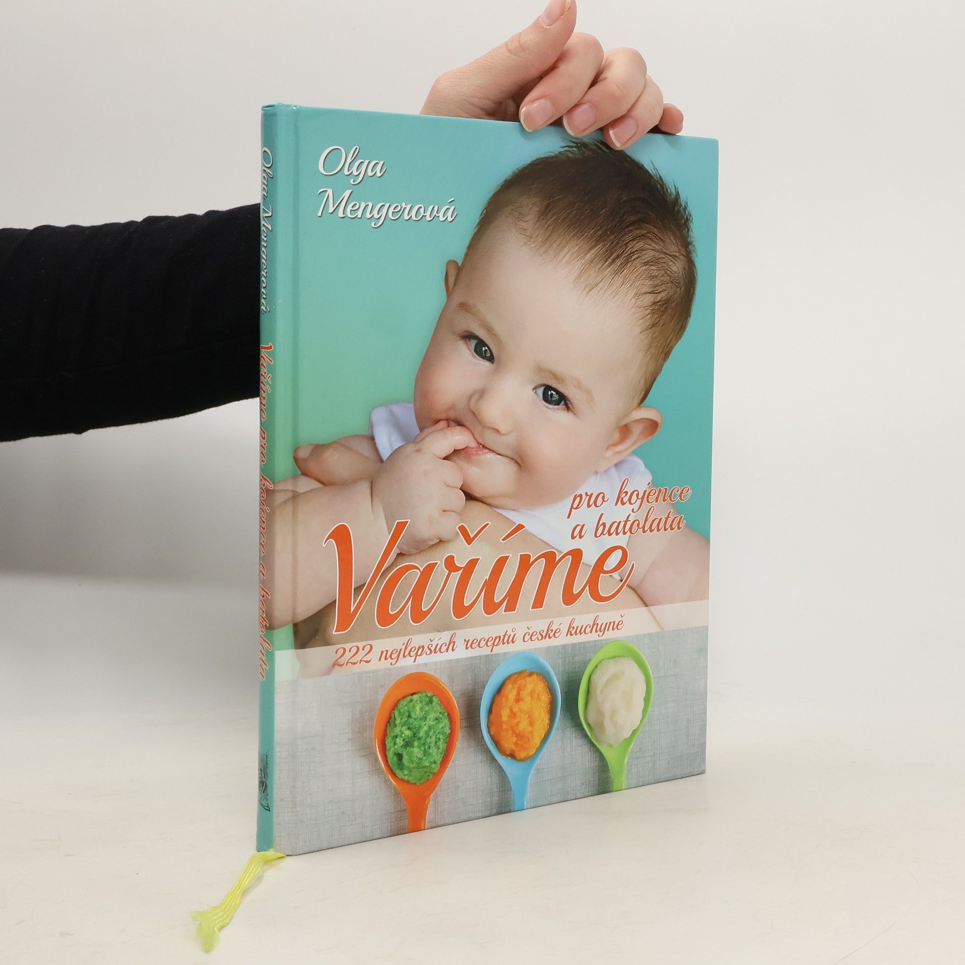 Olga Mengerová Vaříme pro kojence a batolata