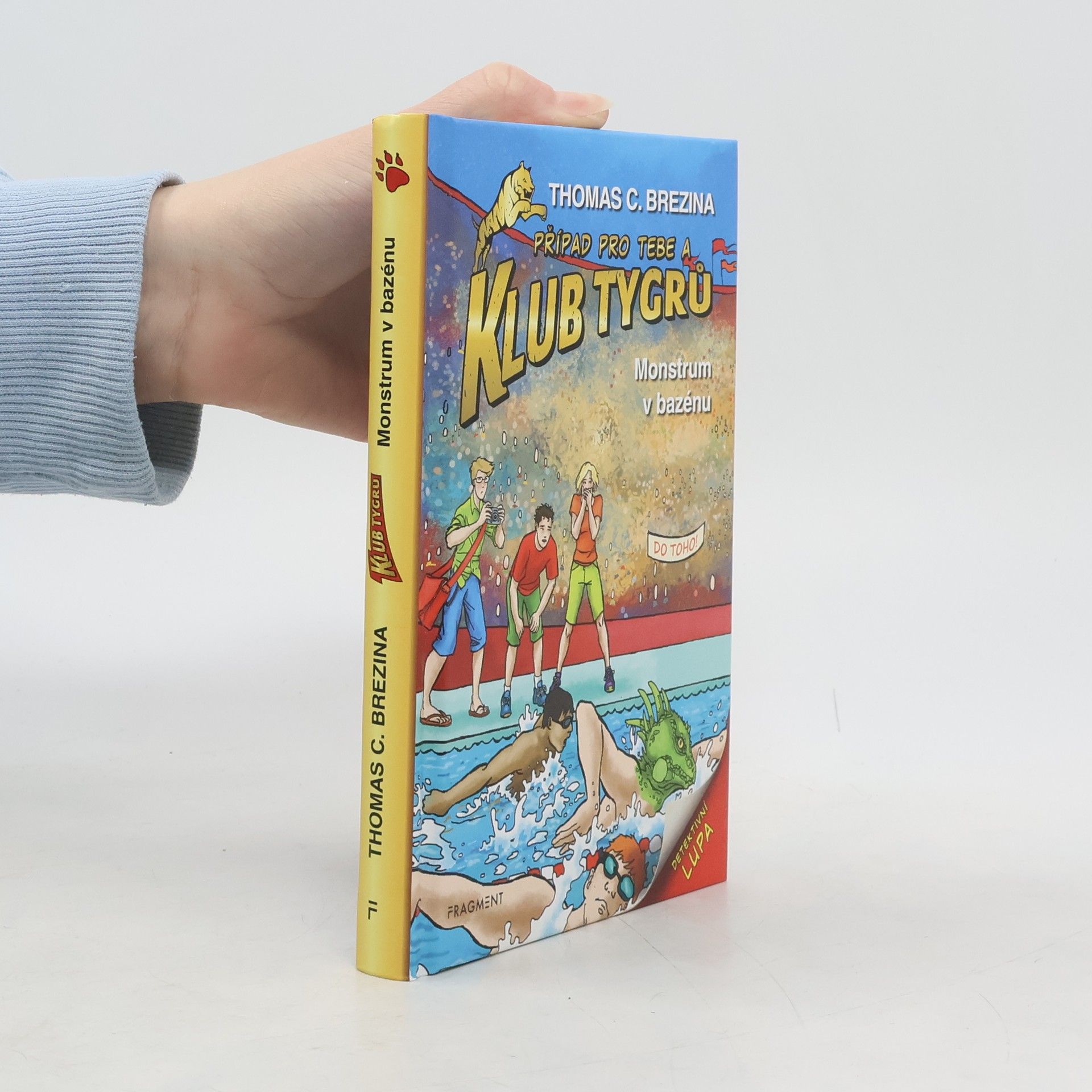 Thomas Brezina Klub tygrů Monstrum v bazénu