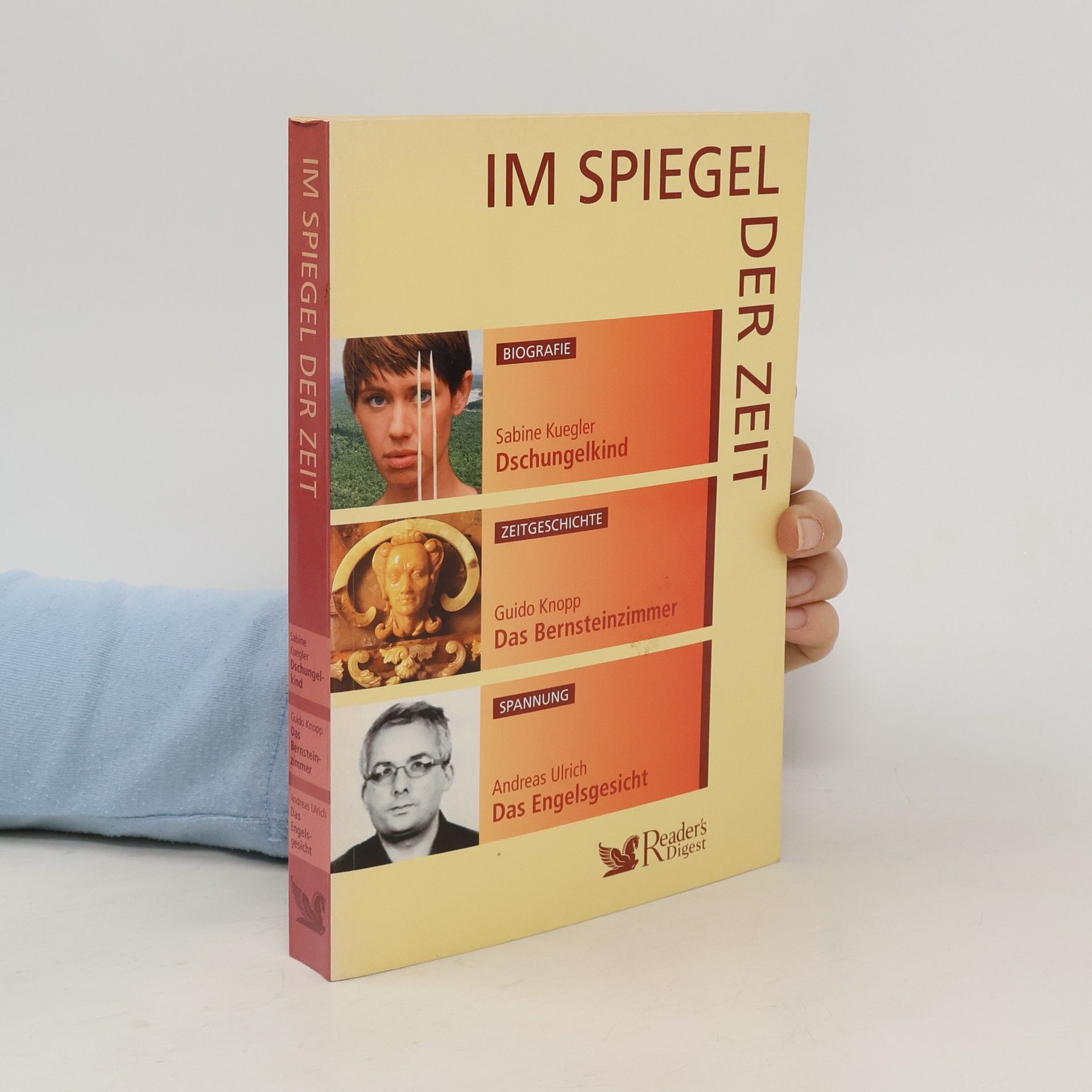 Autorenkollektiv Im Spiegel der Zeit. Dschungelkind. Das Bernsteinzimmer. Das Engelsgesicht