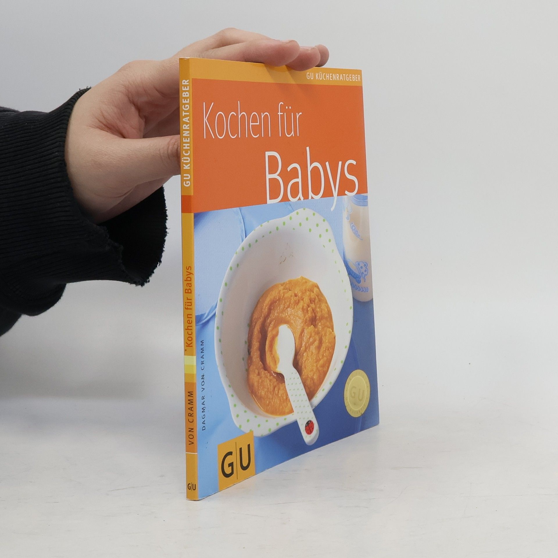 Dagmar von Cramm Kochen für Babys