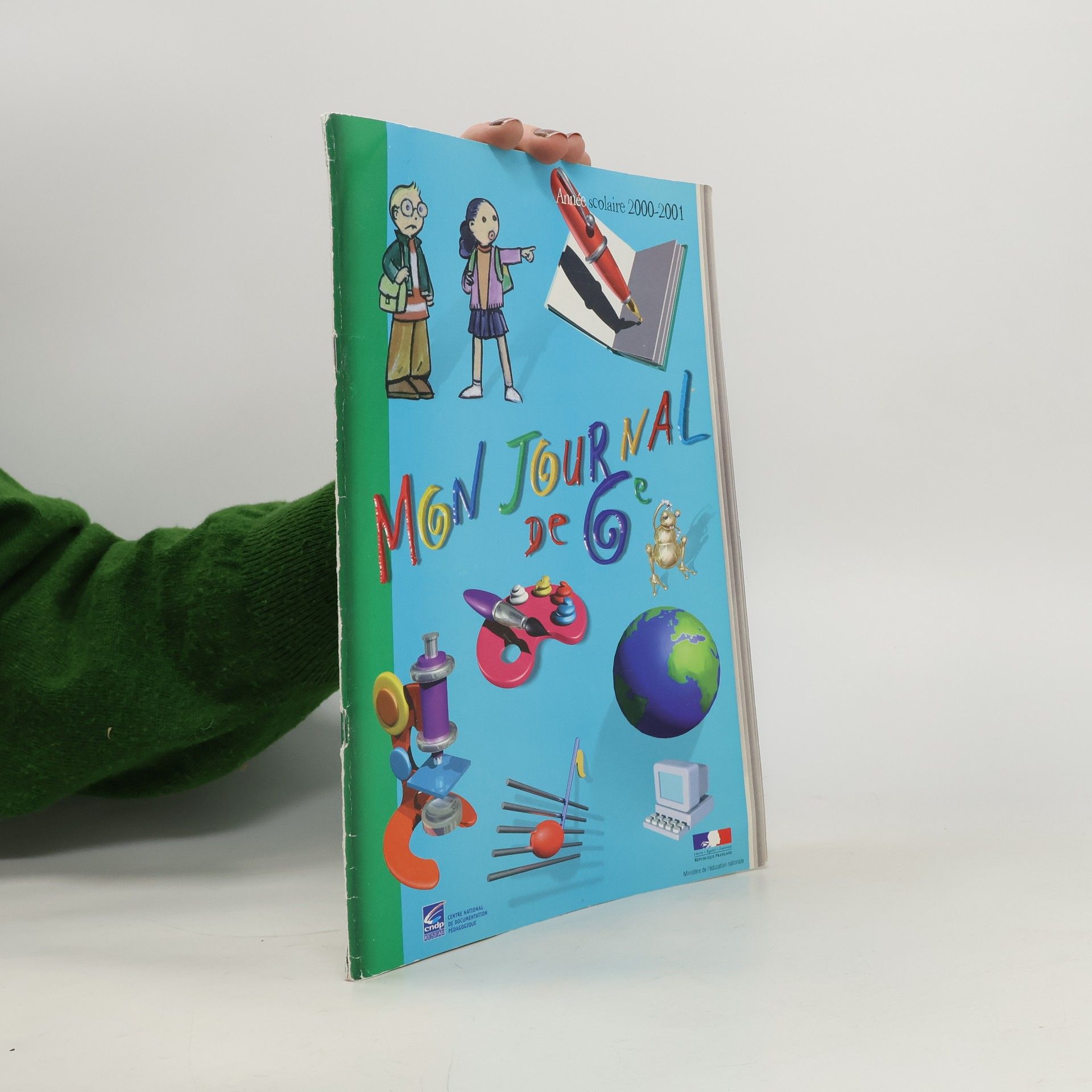 Centre national de documentation pédagogique (France) Mon journal de 6e