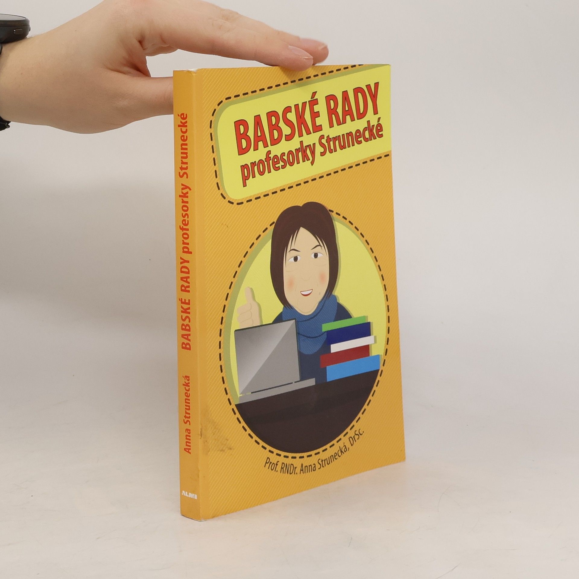 Anna Strunecká Babské rady profesorky Strunecké