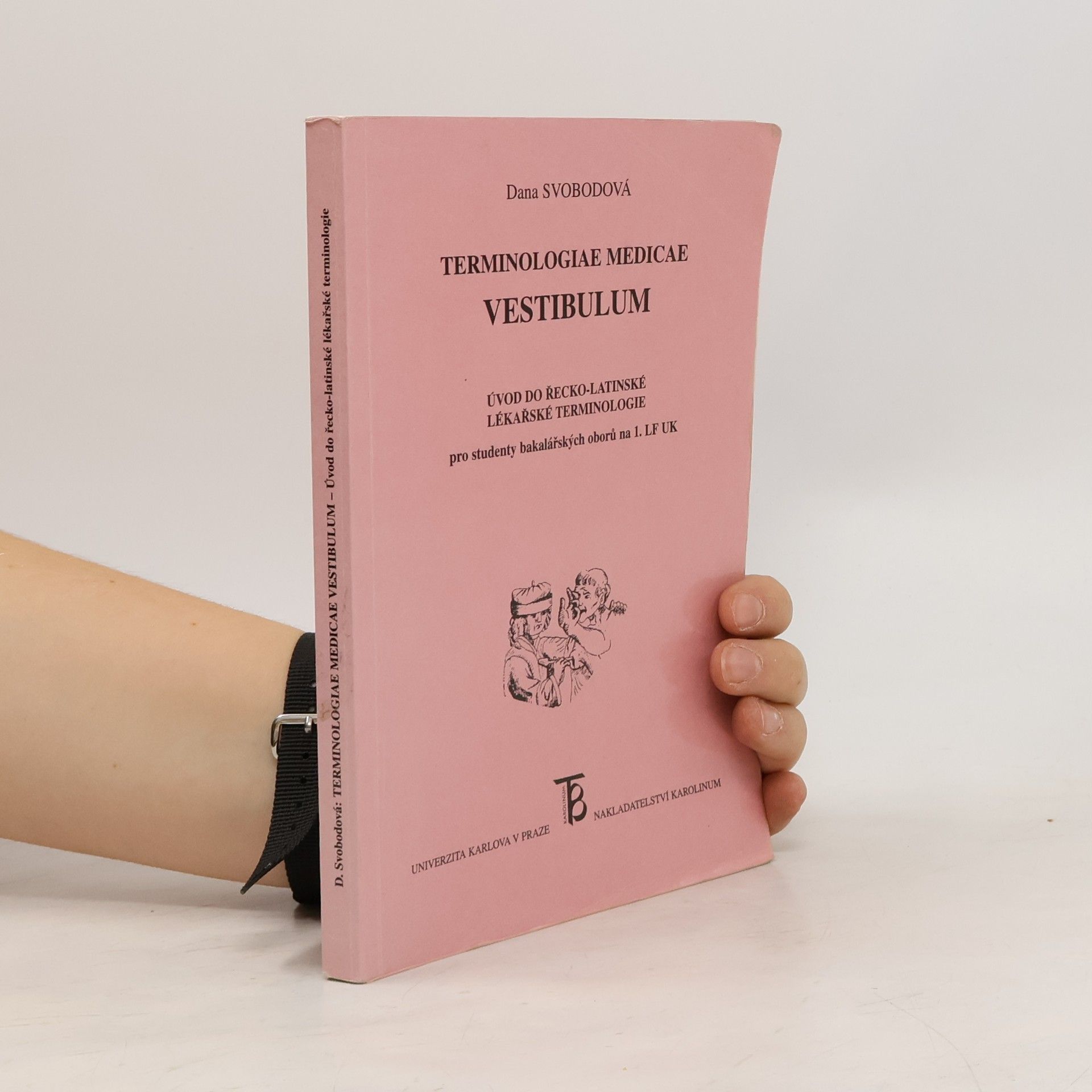 Dana Svobodová Terminologiae medicae vestibulum