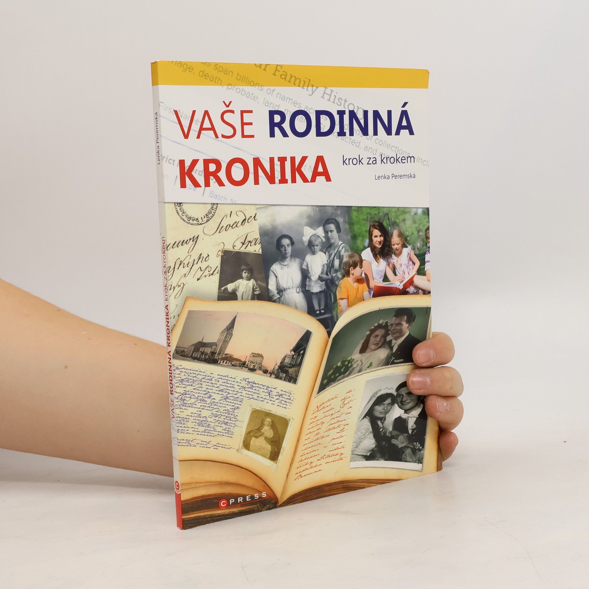 Lenka Peremská Vaše rodinná kronika krok za krokem
