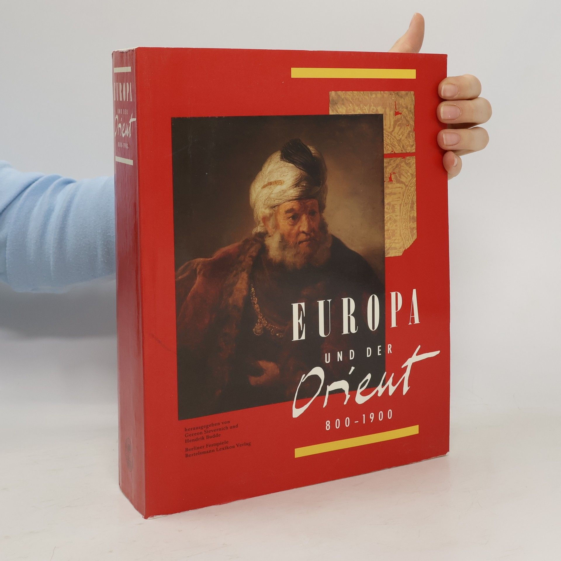 Gereon Sievernich Europa und der Orient