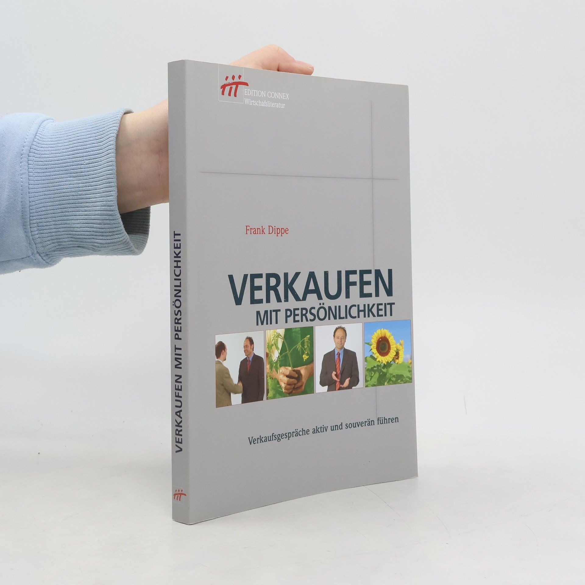 Frank Dippe Verkaufen mit Persönlichkeit
