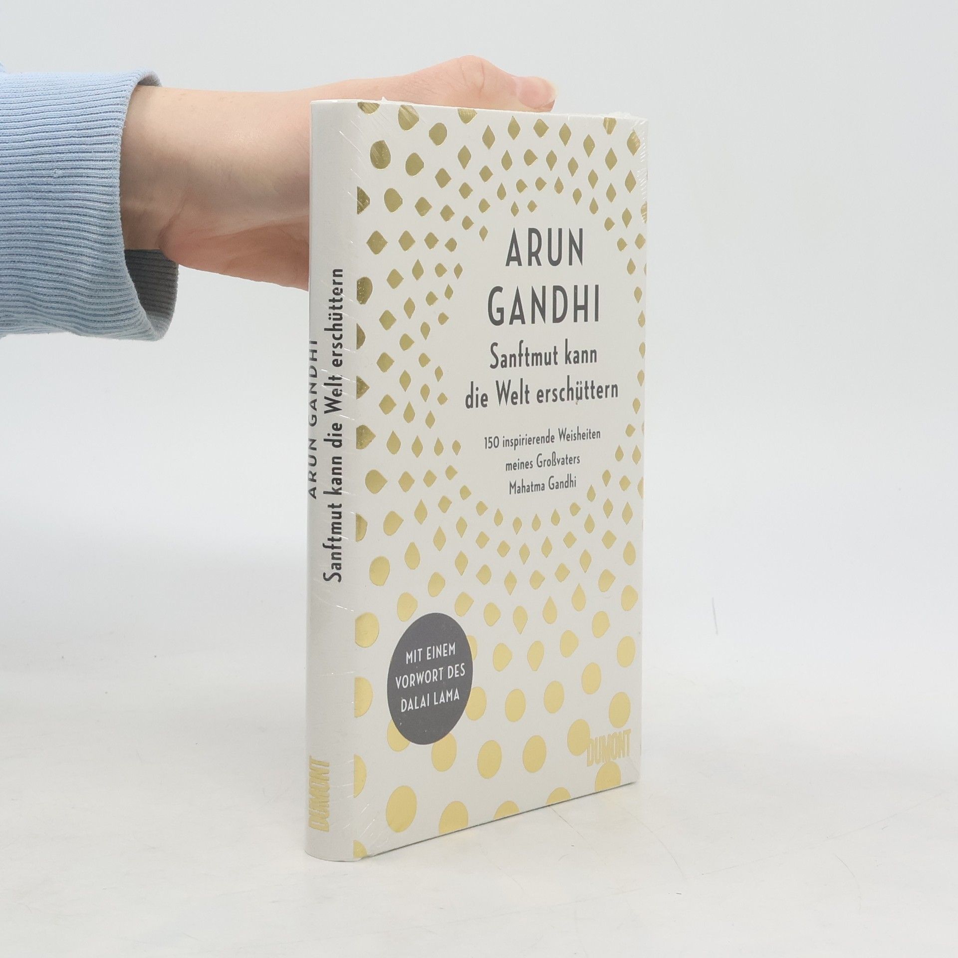 Arun Manilal Gandhi Sanftmut kann die Welt erschüttern