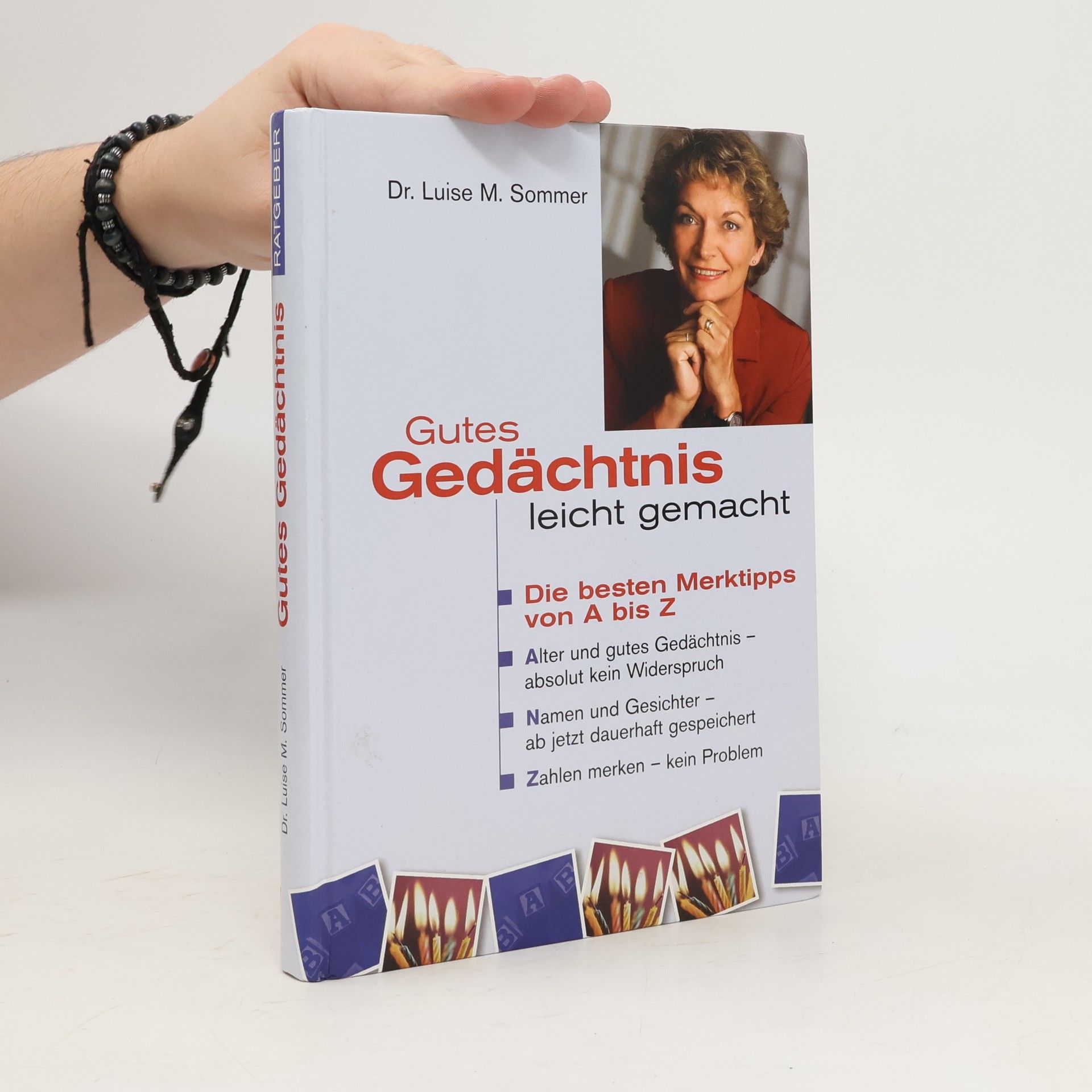 Luise M. Sommer Gutes Gedächtnis leicht gemacht