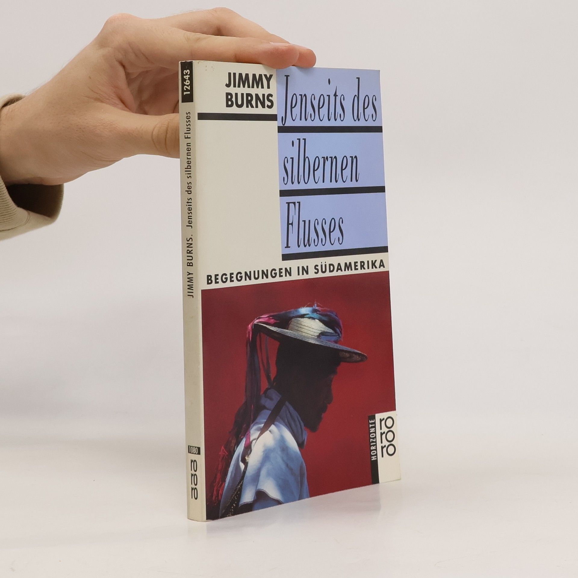 Jimmy Burns Jenseits des silbernen Flusses