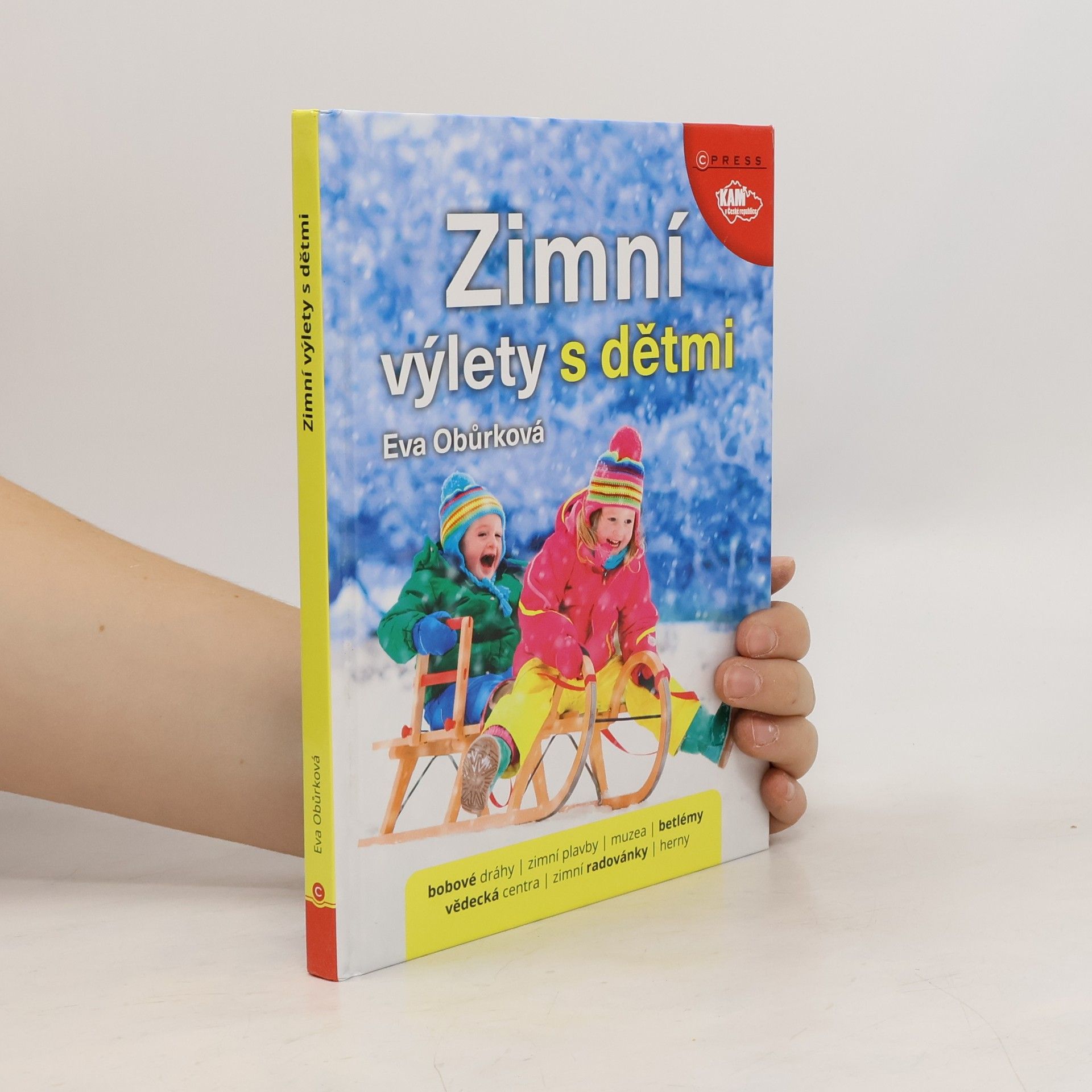 Eva Obůrková Zimní výlety s dětmi