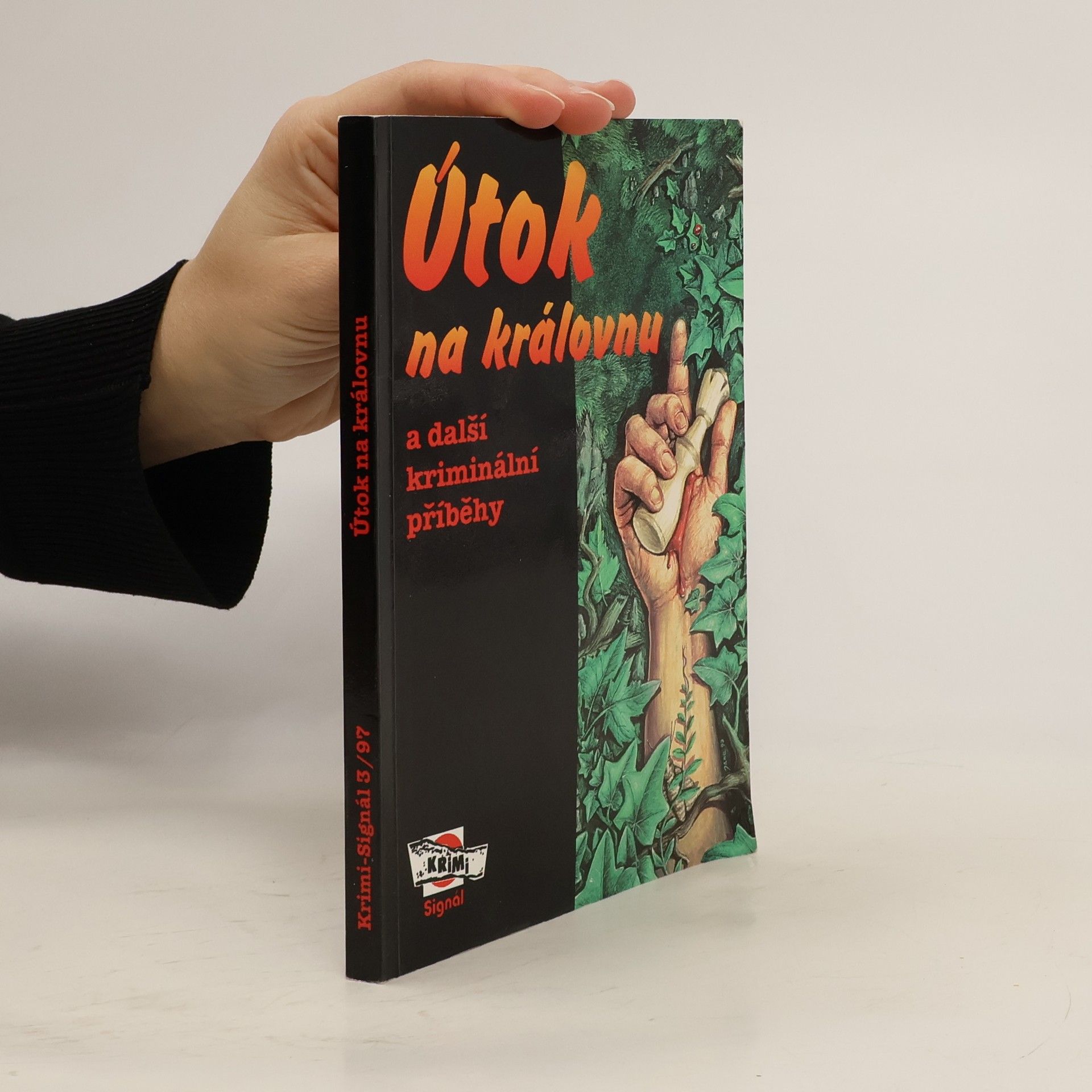 Kolektív autorov Útok na královnu a další kriminální příběhy