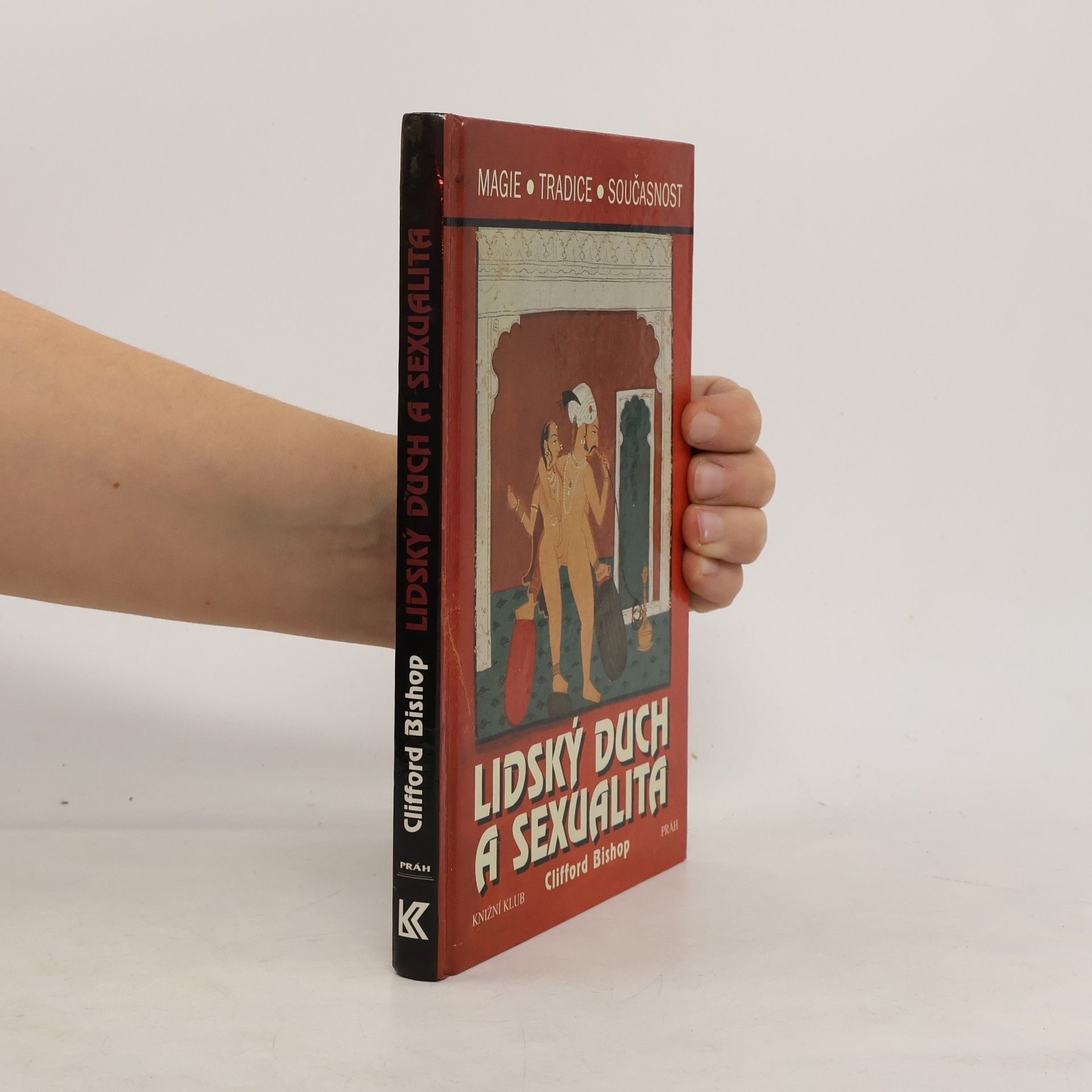 Clifford Bishop Lidský duch a sexualita