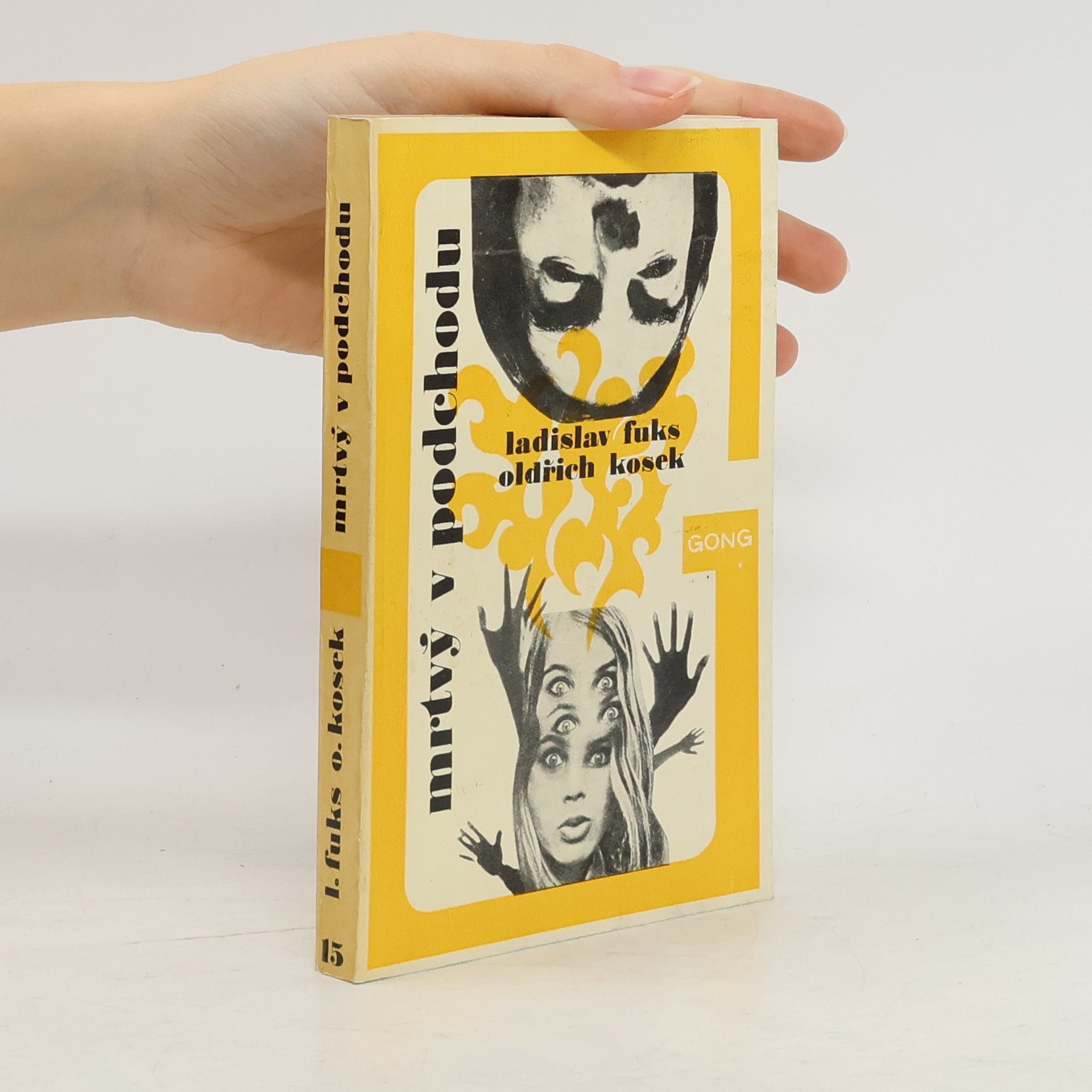 Ladislav Fuks Mrtvý v podchodu