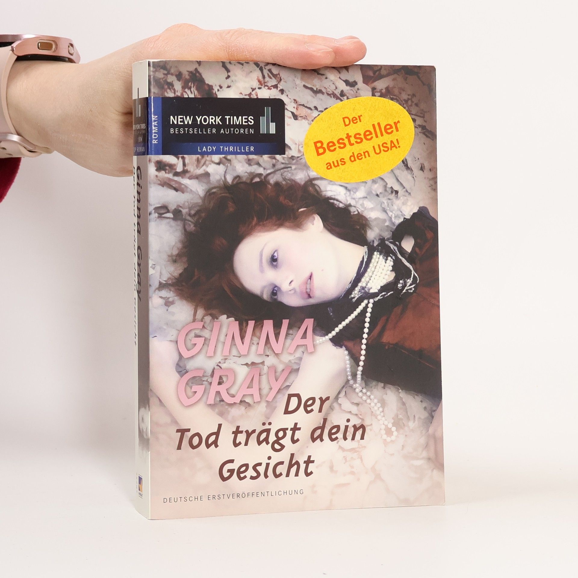 Ginna Gray Der Tod trägt dein Gesicht