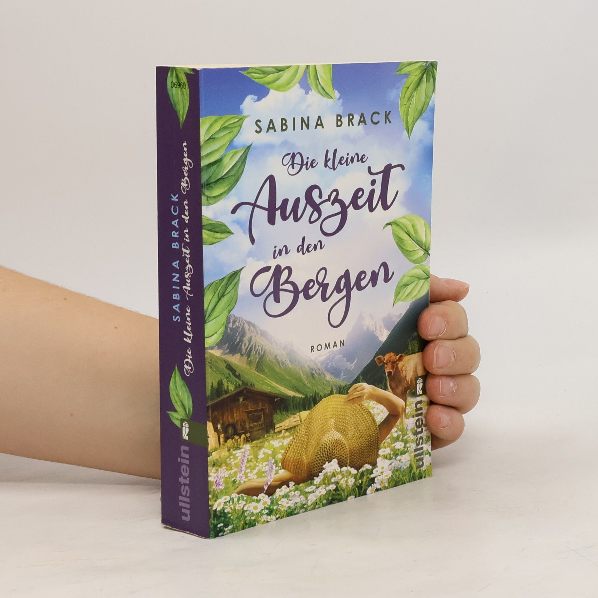 Sabina Brack Die kleine Auszeit in den Bergen