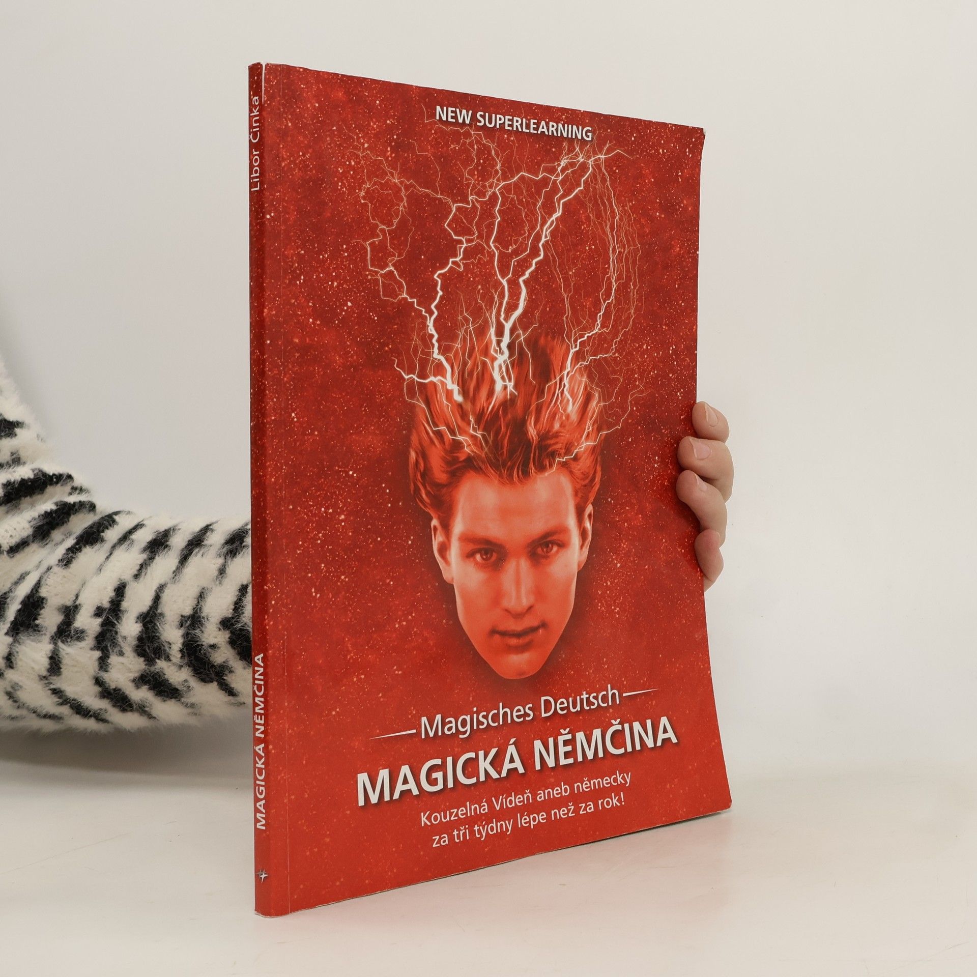 Magická němčina. Kouzelná Vídeň, aneb, německy za tři týdny lépe než za rok