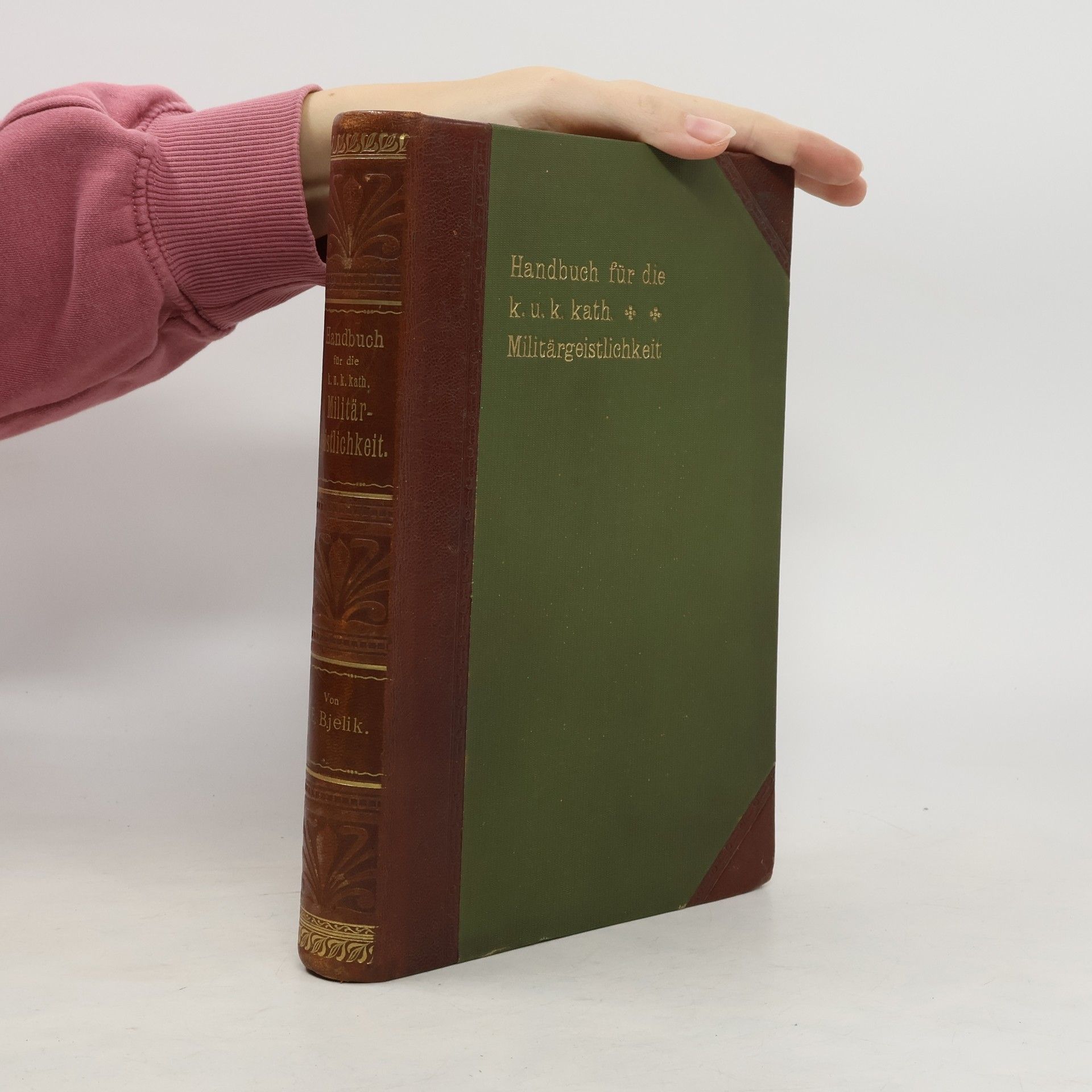 Handbuch für die k. u. k. katholische Militärgeistlichkeit