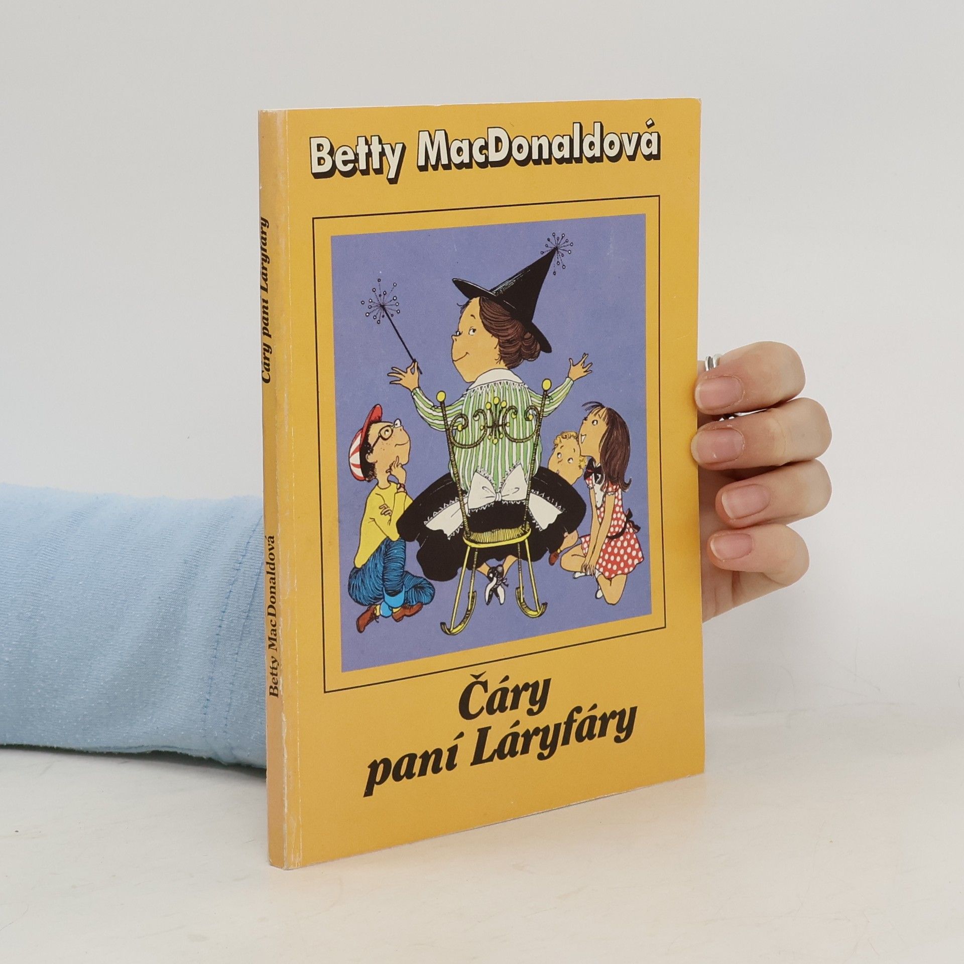 Betty MacDonald Čáry paní Láryfáry