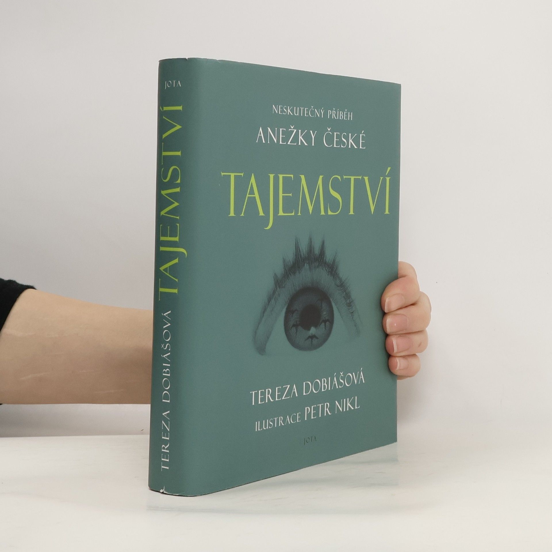 Tereza Dobiášová Tajemství. Neskutečný příběh svaté Anežky České