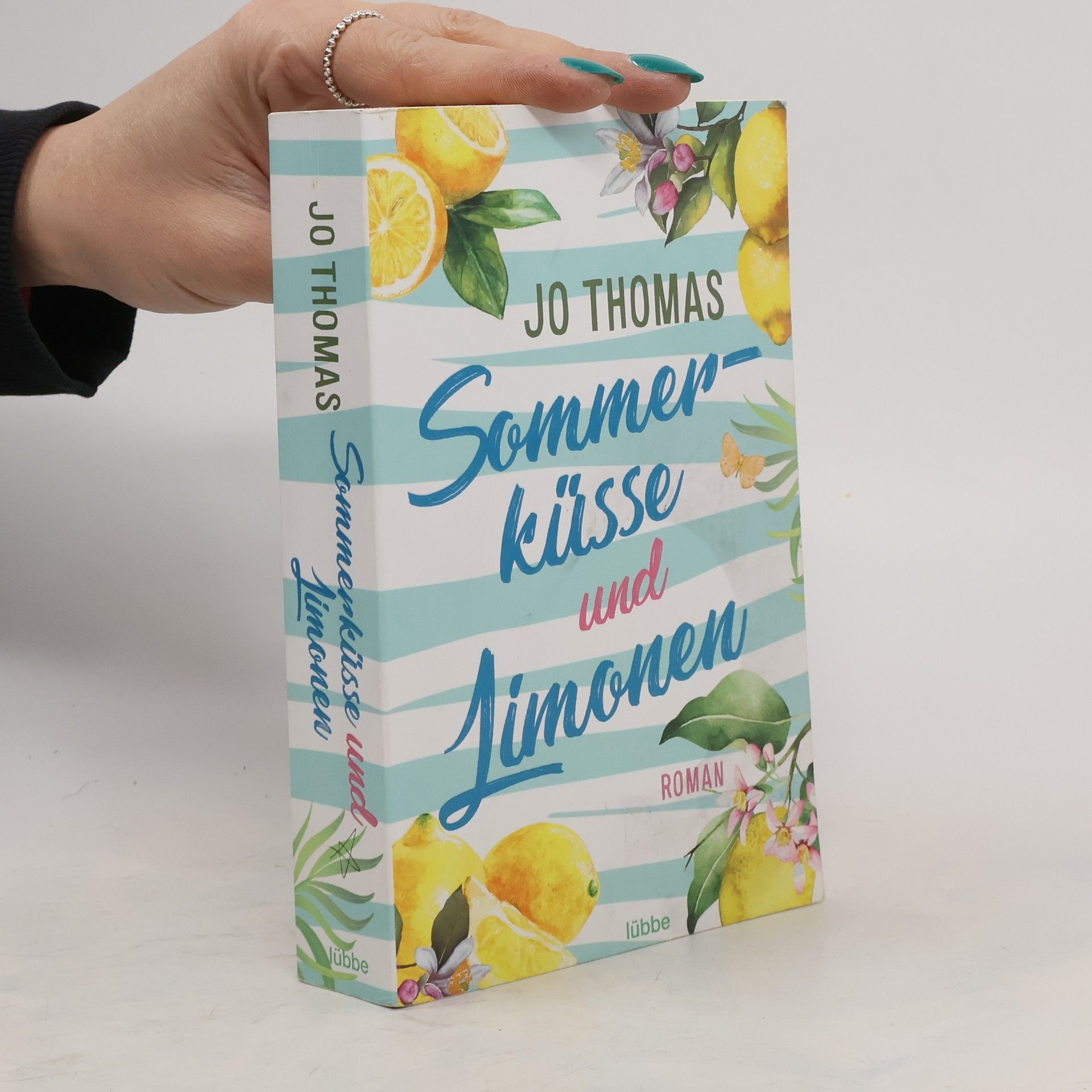 Jo Thomas Sommerküsse und Limonen