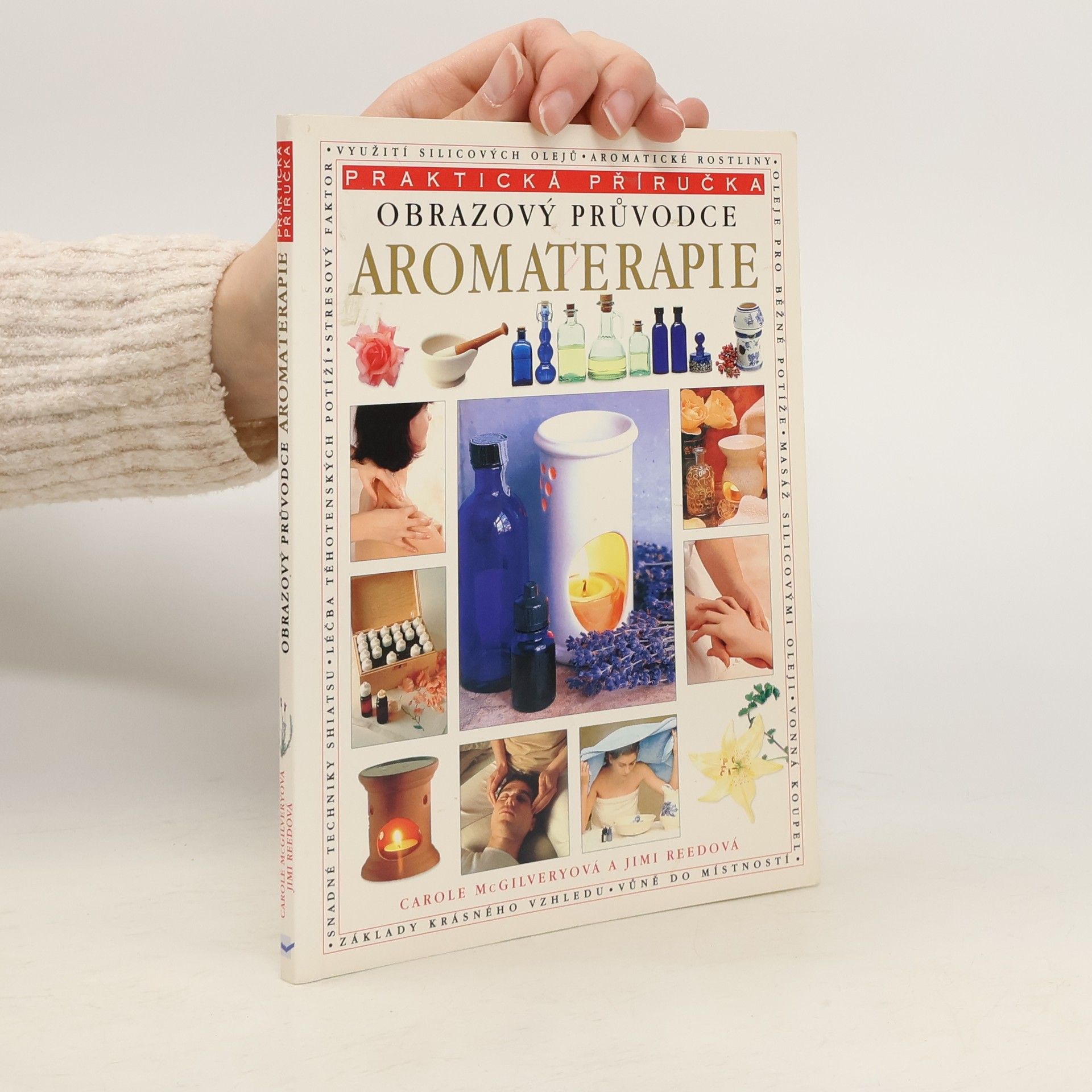 Aromaterapie. Obrazový průvodce