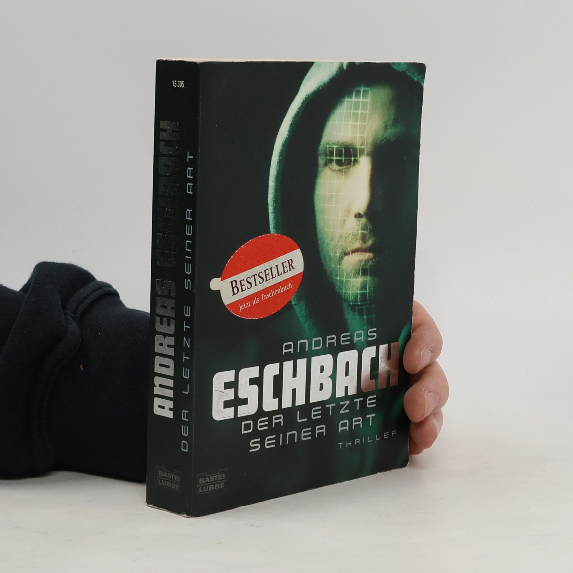 Andreas Eschbach Der letzte seiner Art