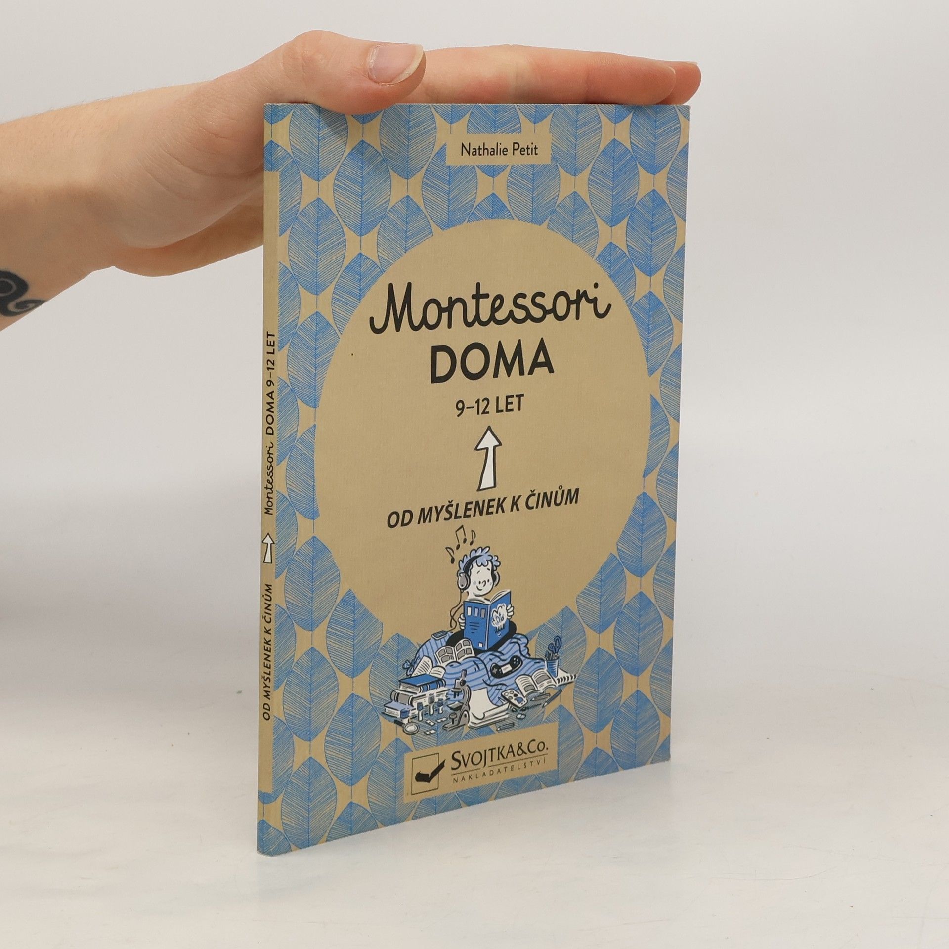 Nathalie Petit Montessori doma: Od myšlenek k činům