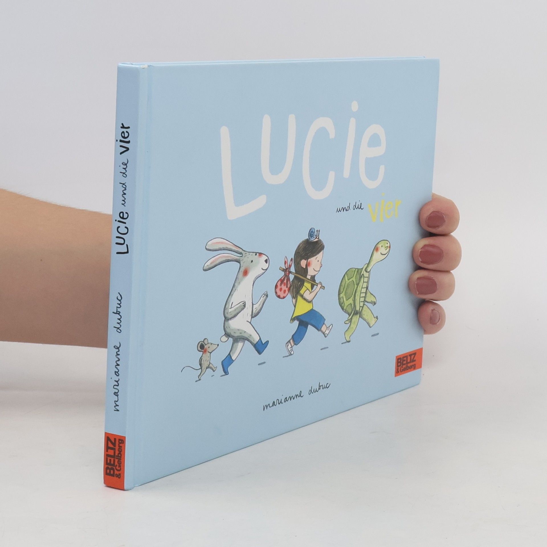 Marianne Dubuc Lucie und die Vier