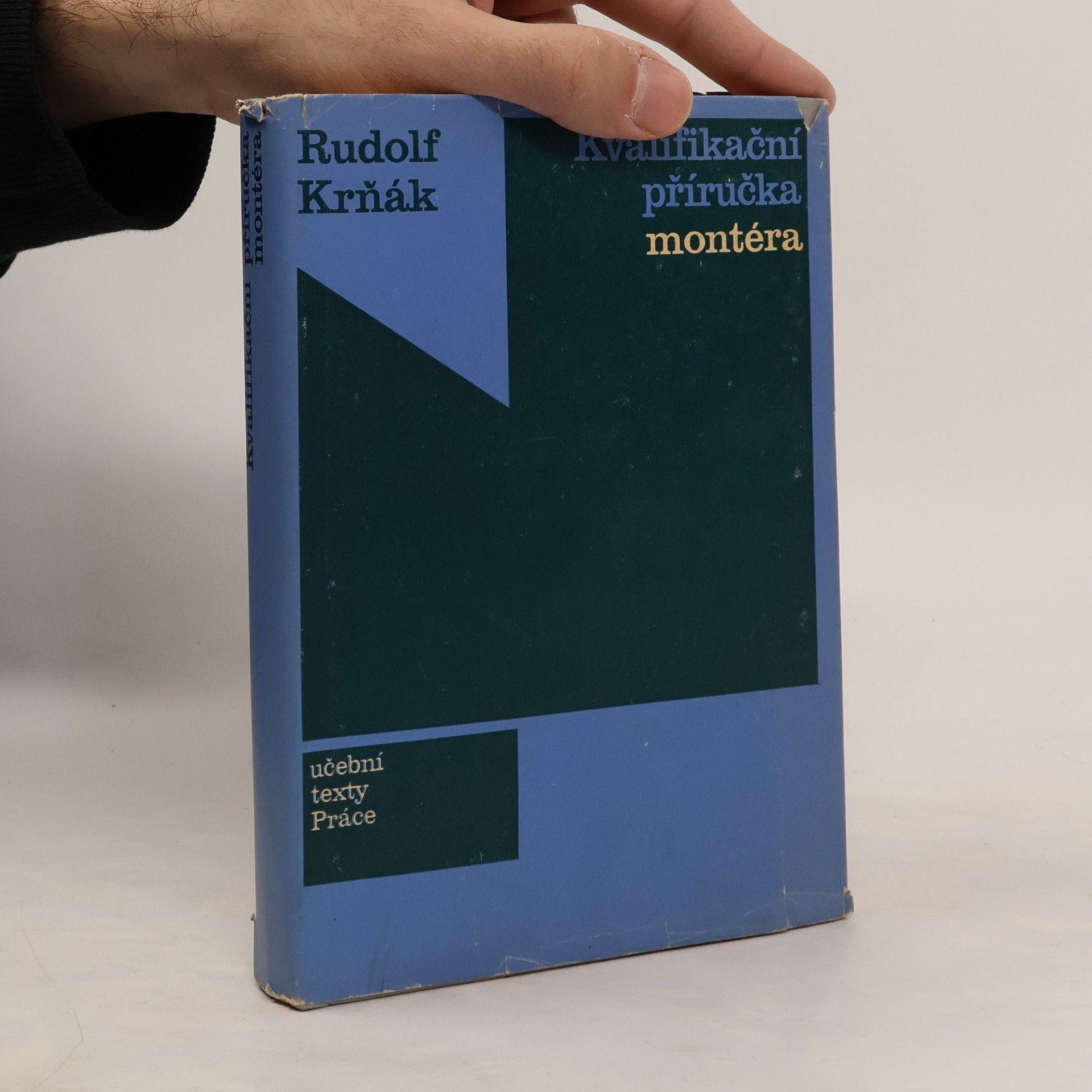 Rudolf Krňák Kvalifikační příručka montéra