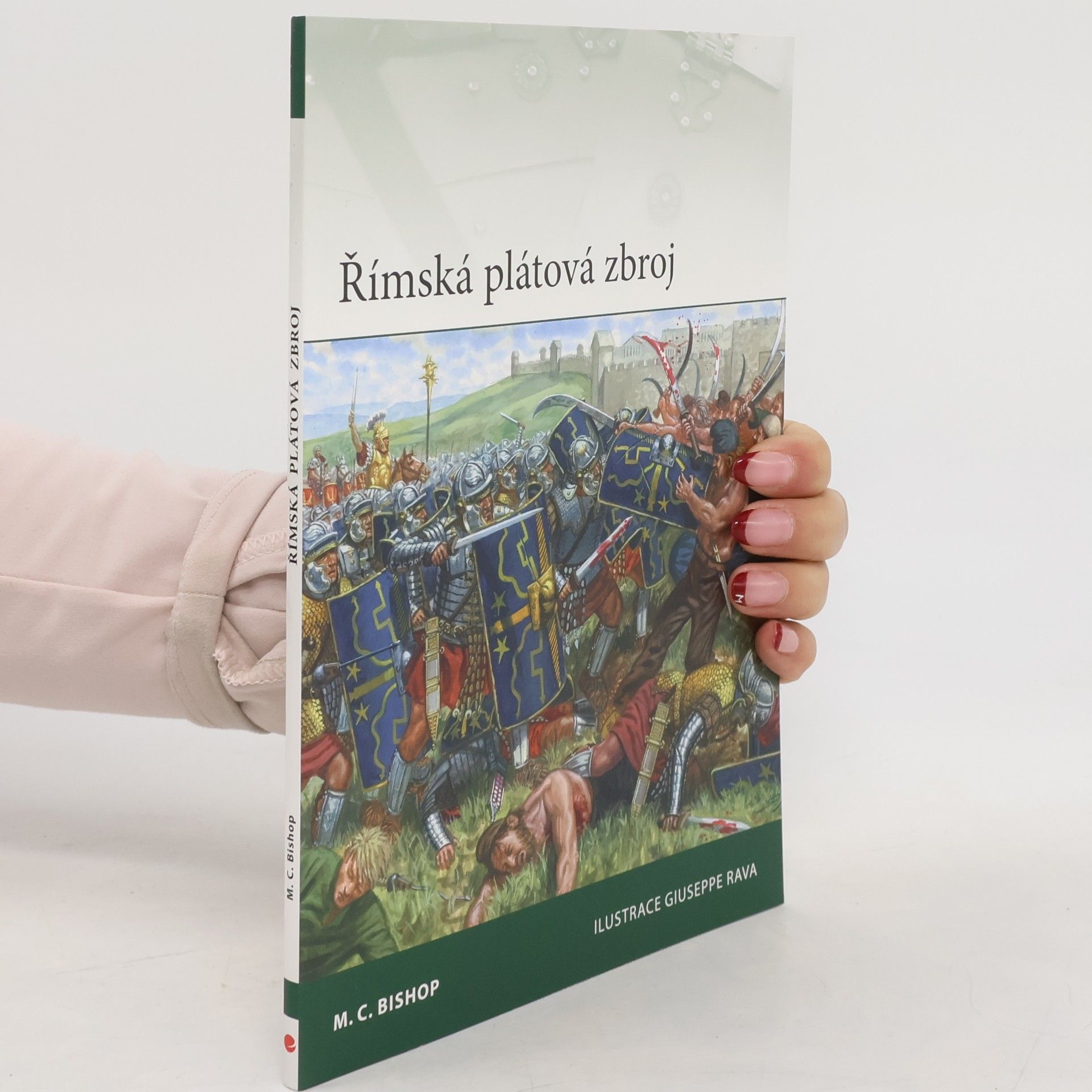 M. C. Bishop Římská plátová zbroj