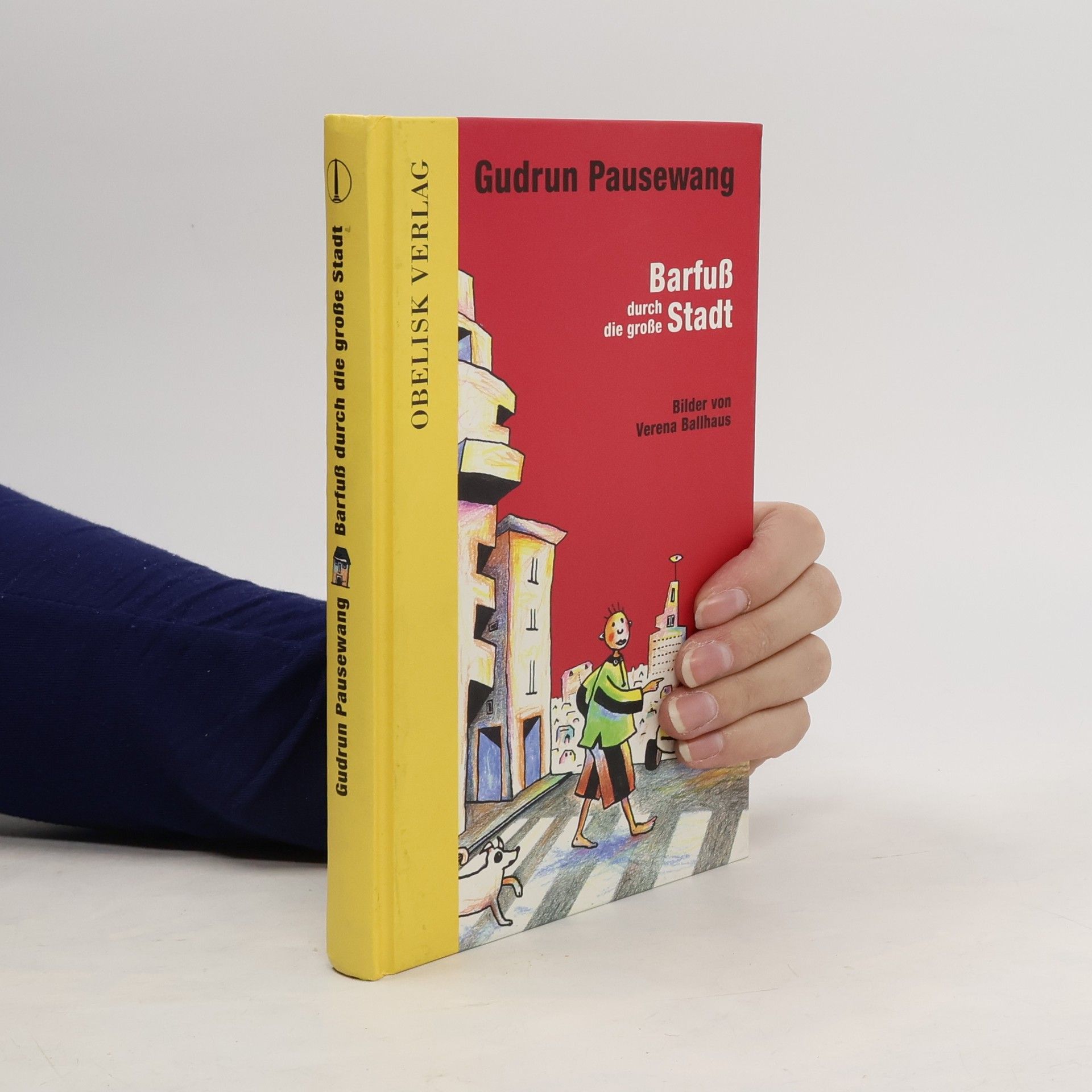 Gudrun Pausewang Barfuß durch die große Stadt