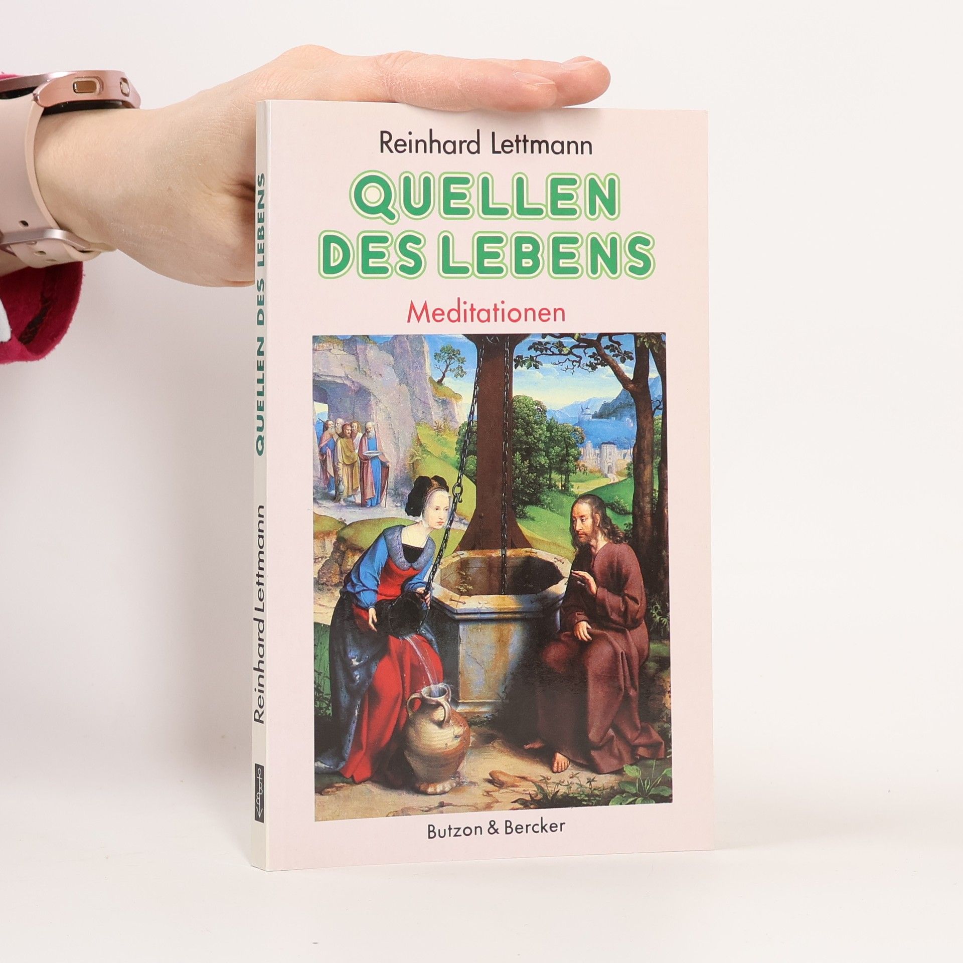 Reinhard Lettmann Quellen des Lebens