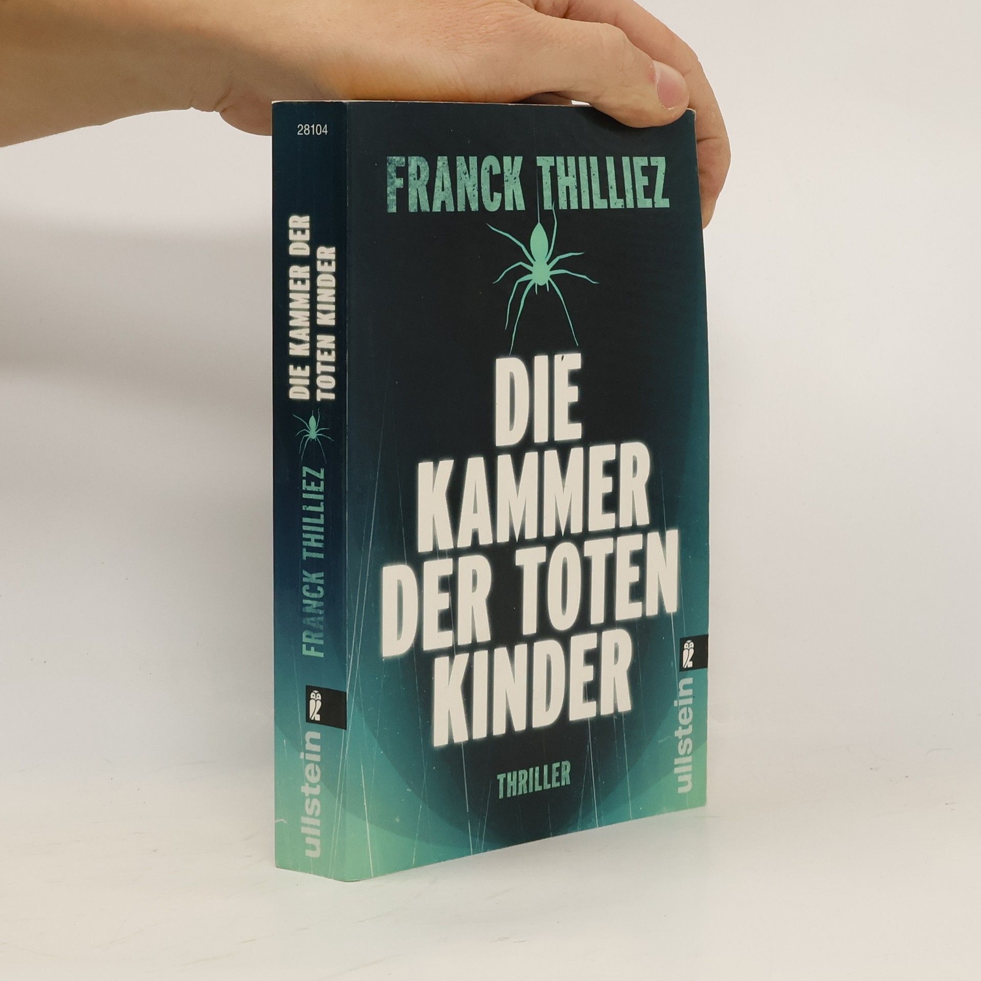 Franck Thilliez Die Kammer der toten Kinder. Thriller