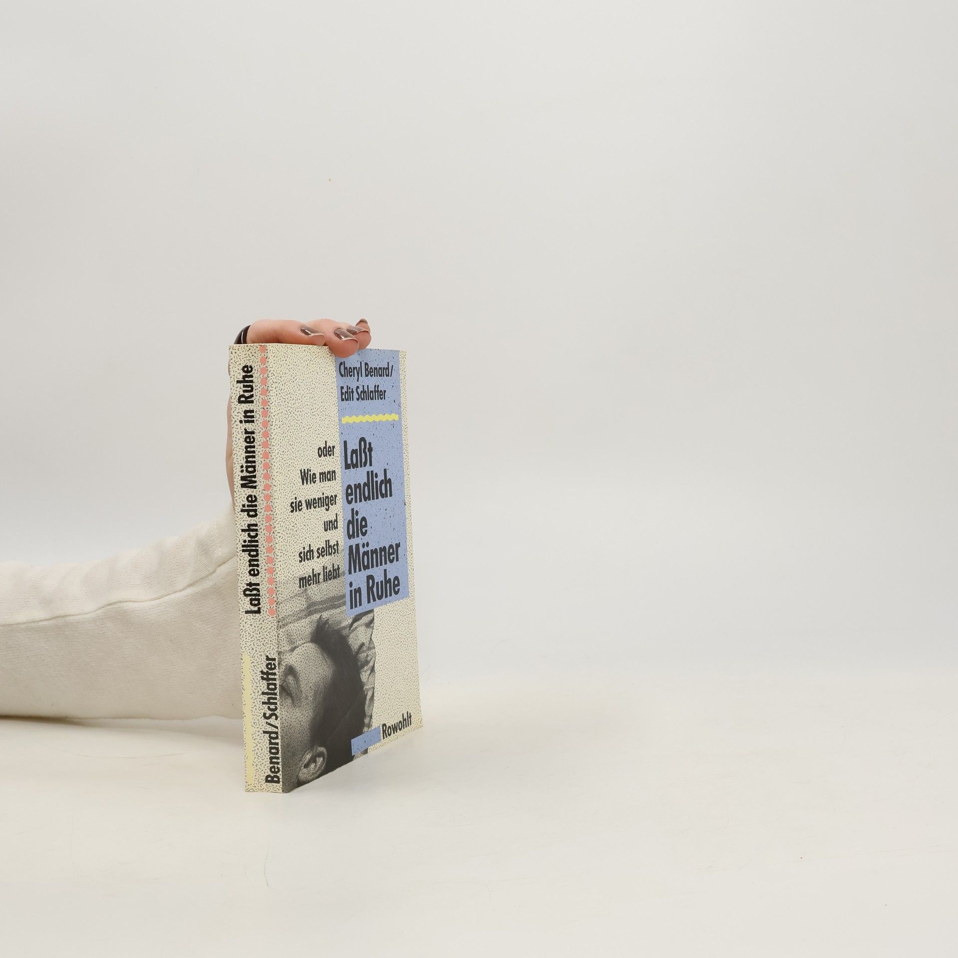 Lasst endlich die Männer in Ruhe oder wie man sie weniger und sich selbst mehr liebt