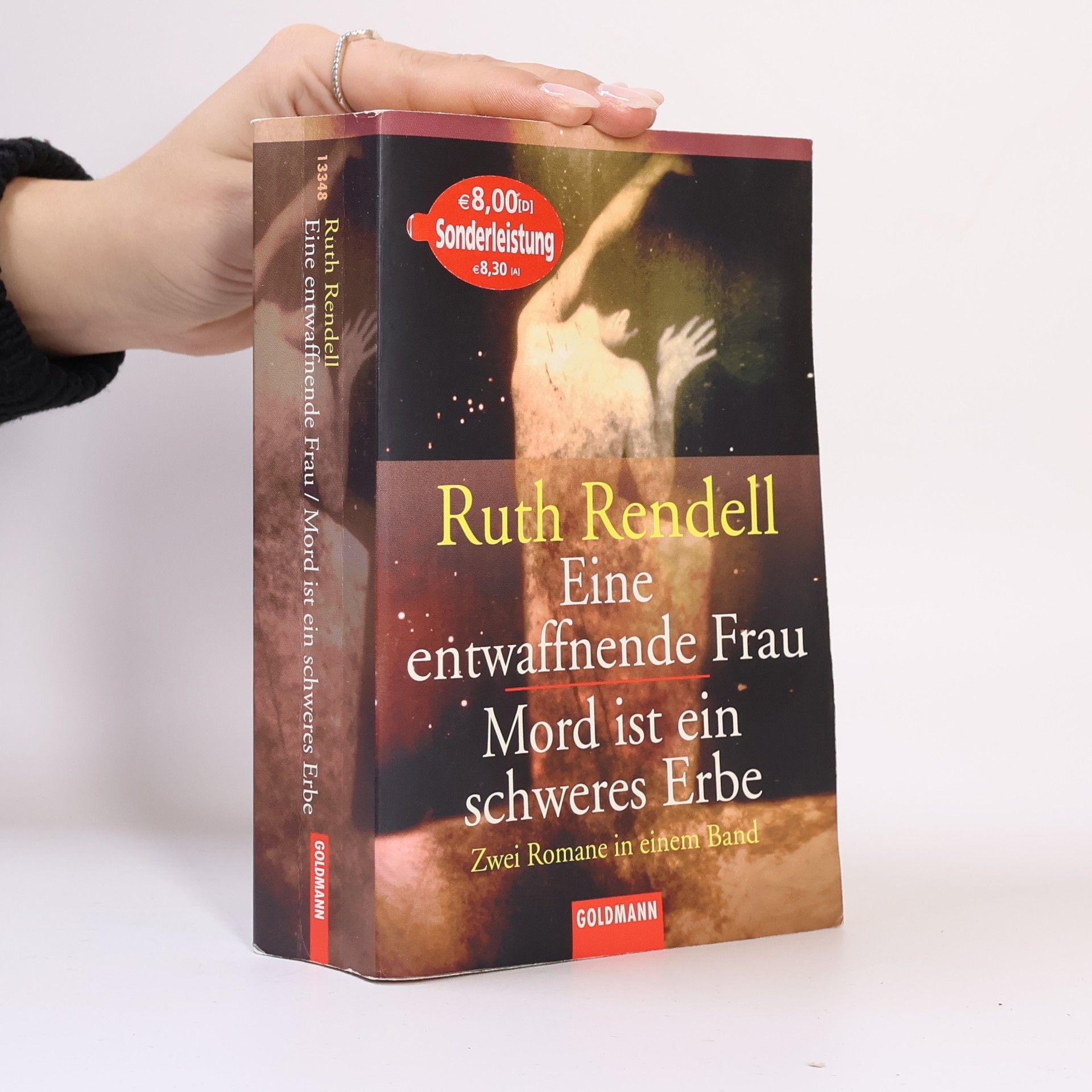 Ruth Rendell Eine entwaffnende Frau; Mord ist ein schweres Erbe (2 romány v 1 svazku)