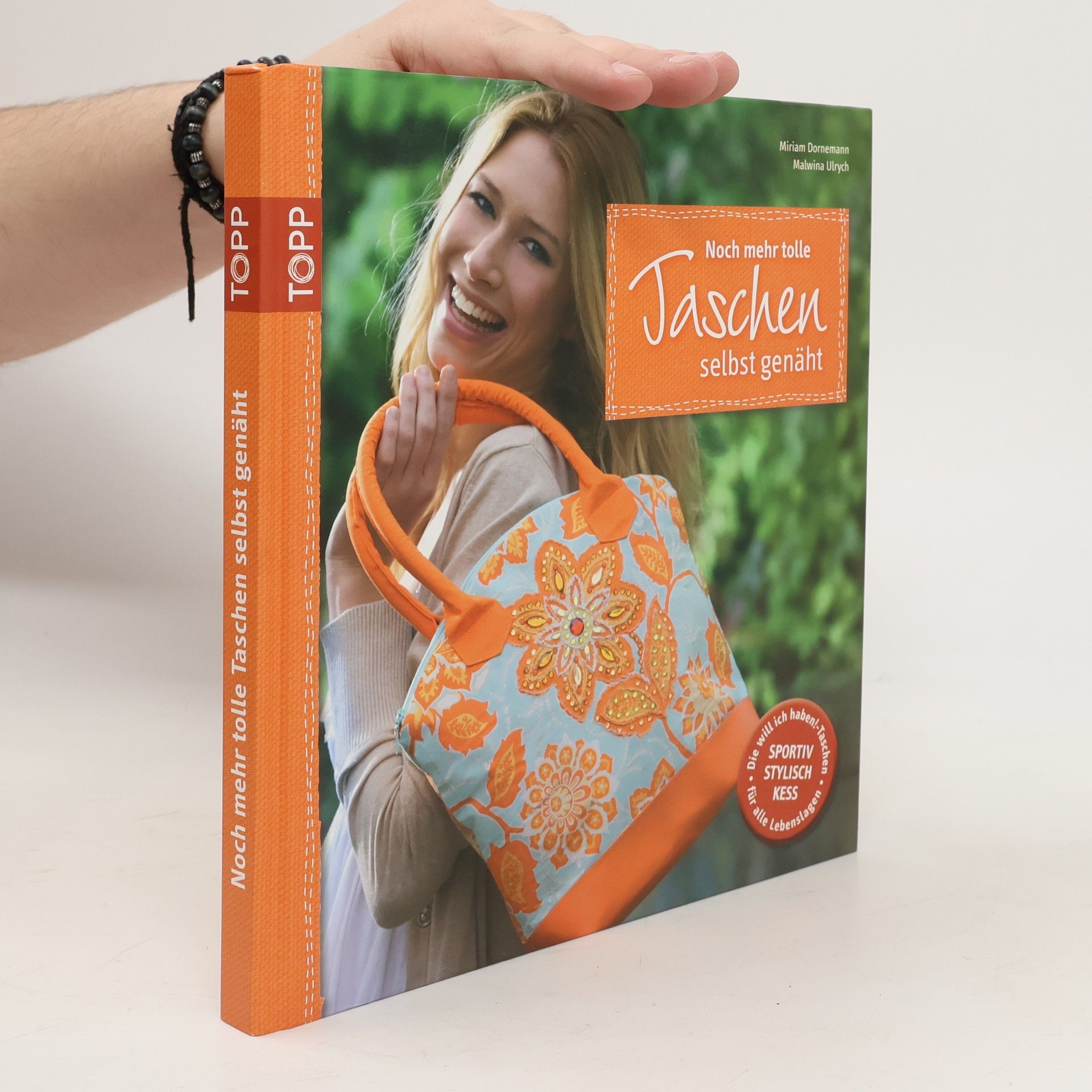 Miriam Dornemann Noch mehr tolle Taschen selbst genäht