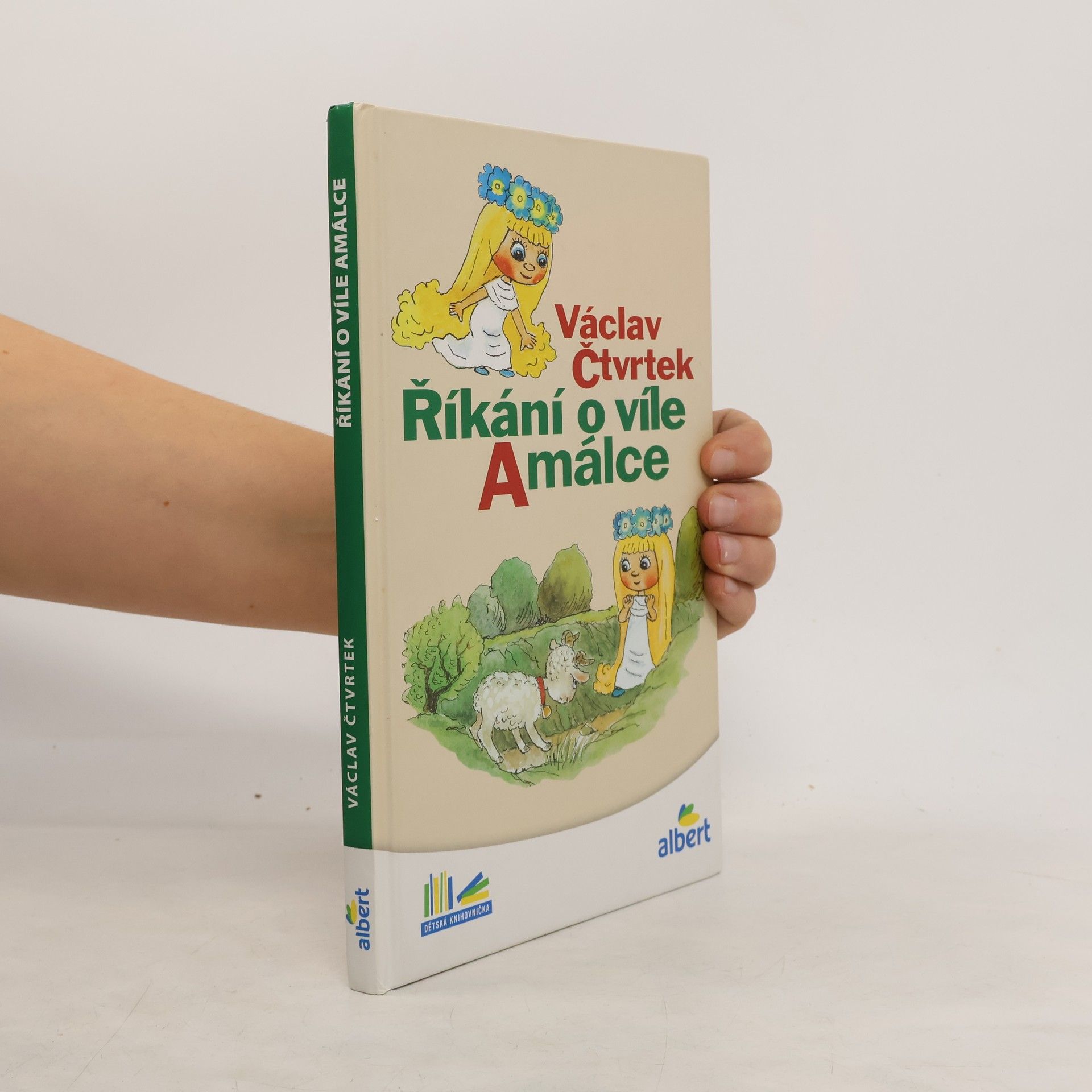 Václav Čtvrtek Říkání o víle Amálce