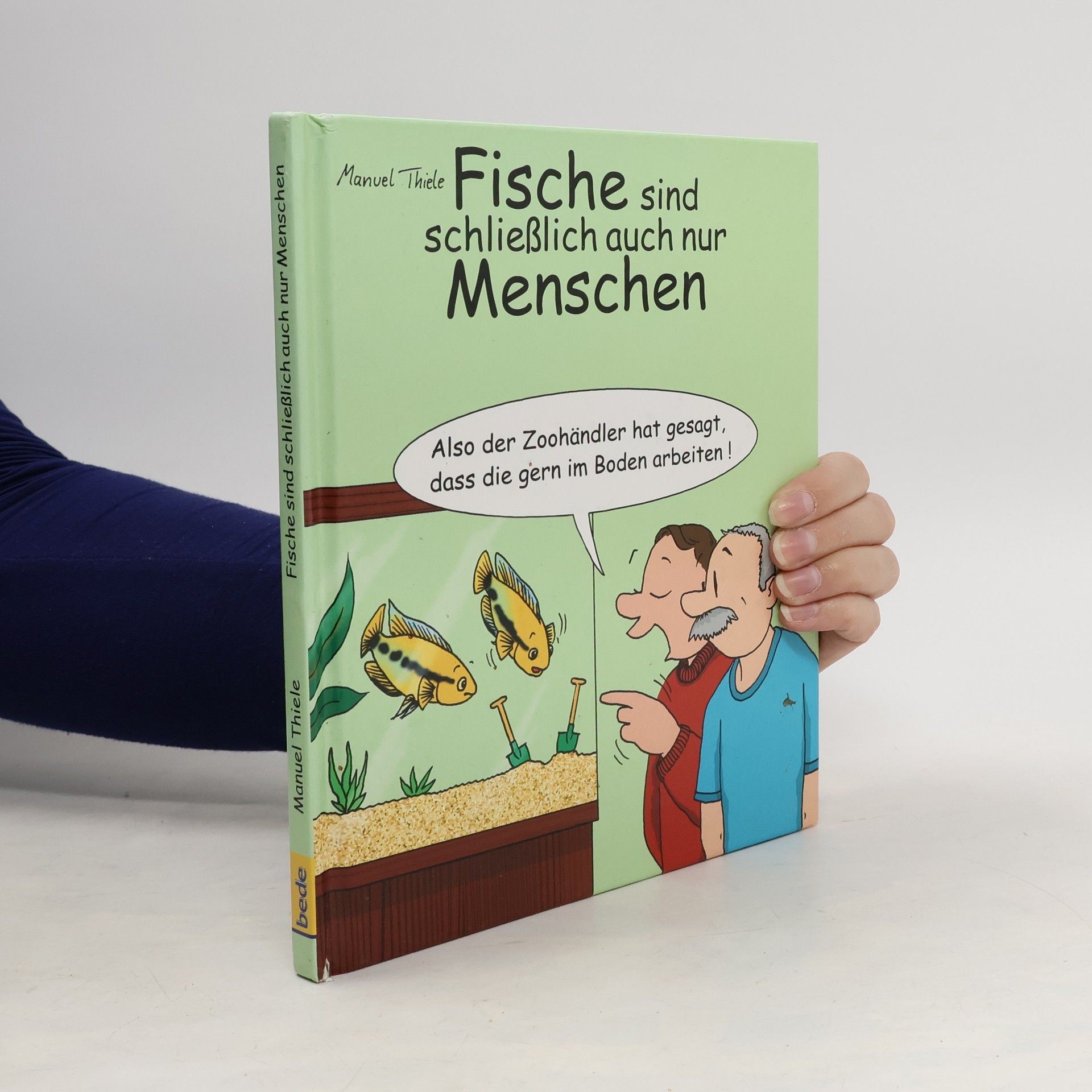 Fische sind schließlich auch nur Menschen