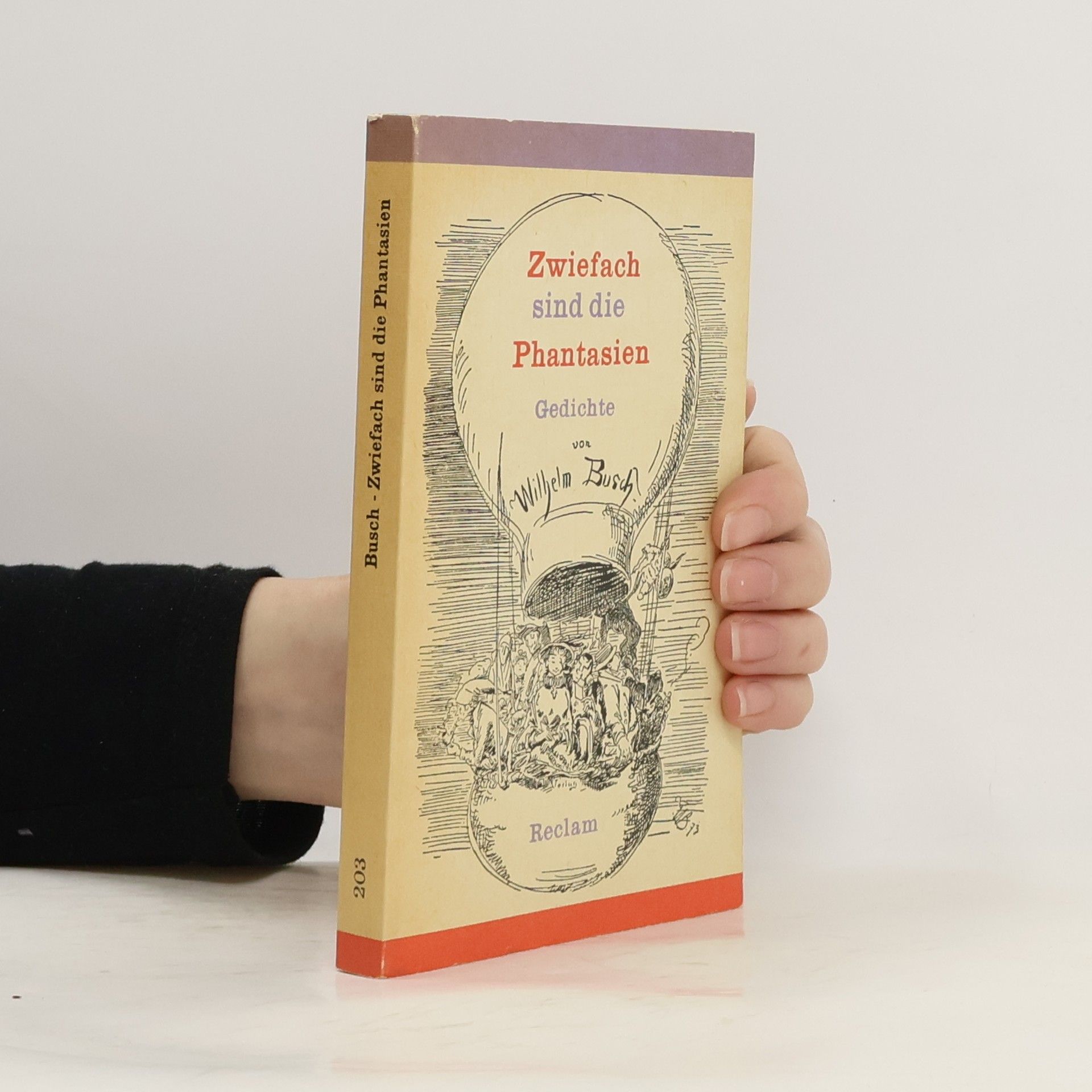 Wilhelm Busch Zwiefach sind die Phantasien Gedichte von Wilhelm Busch