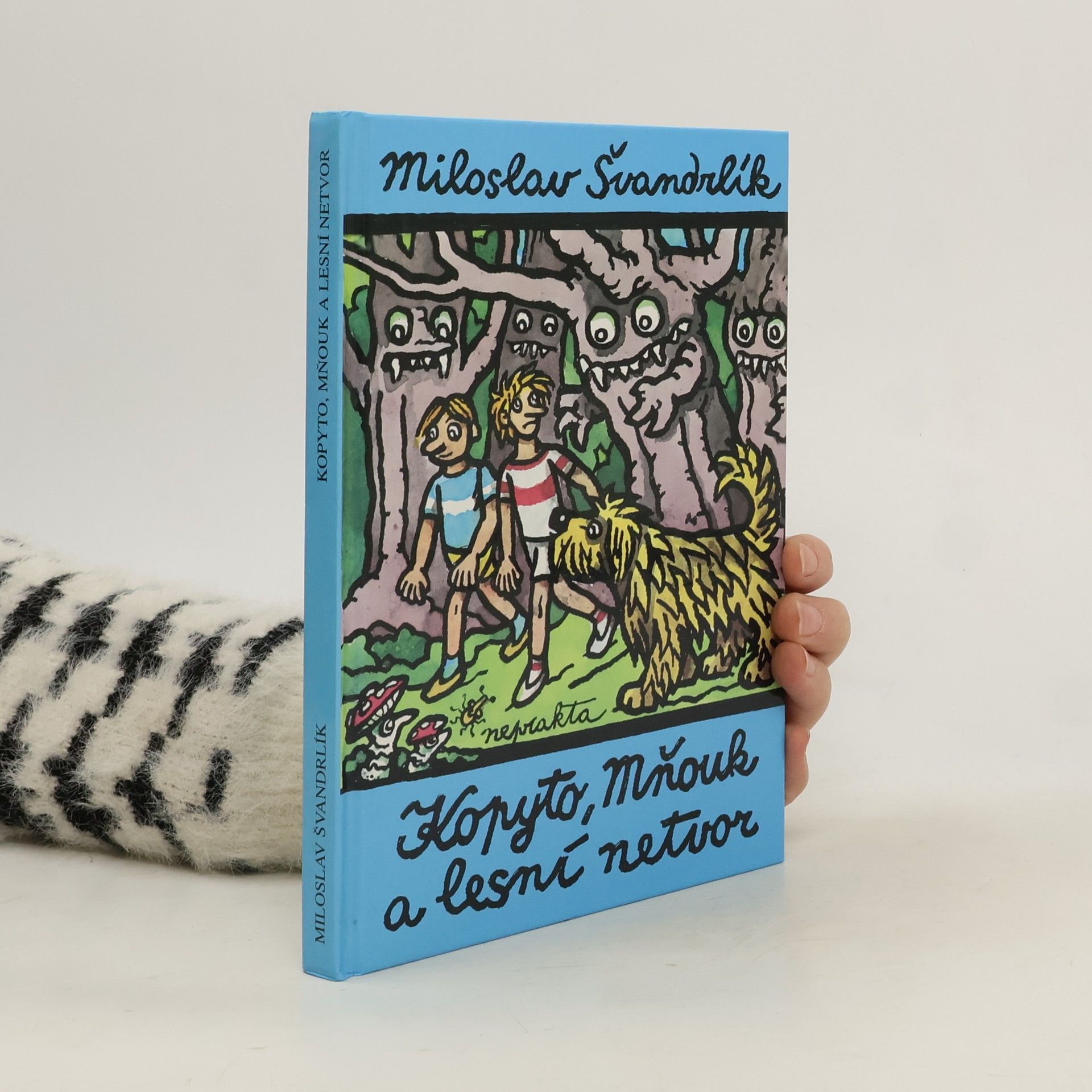 Miloslav Švandrlík Kopyto, Mňouk a lesní netvor