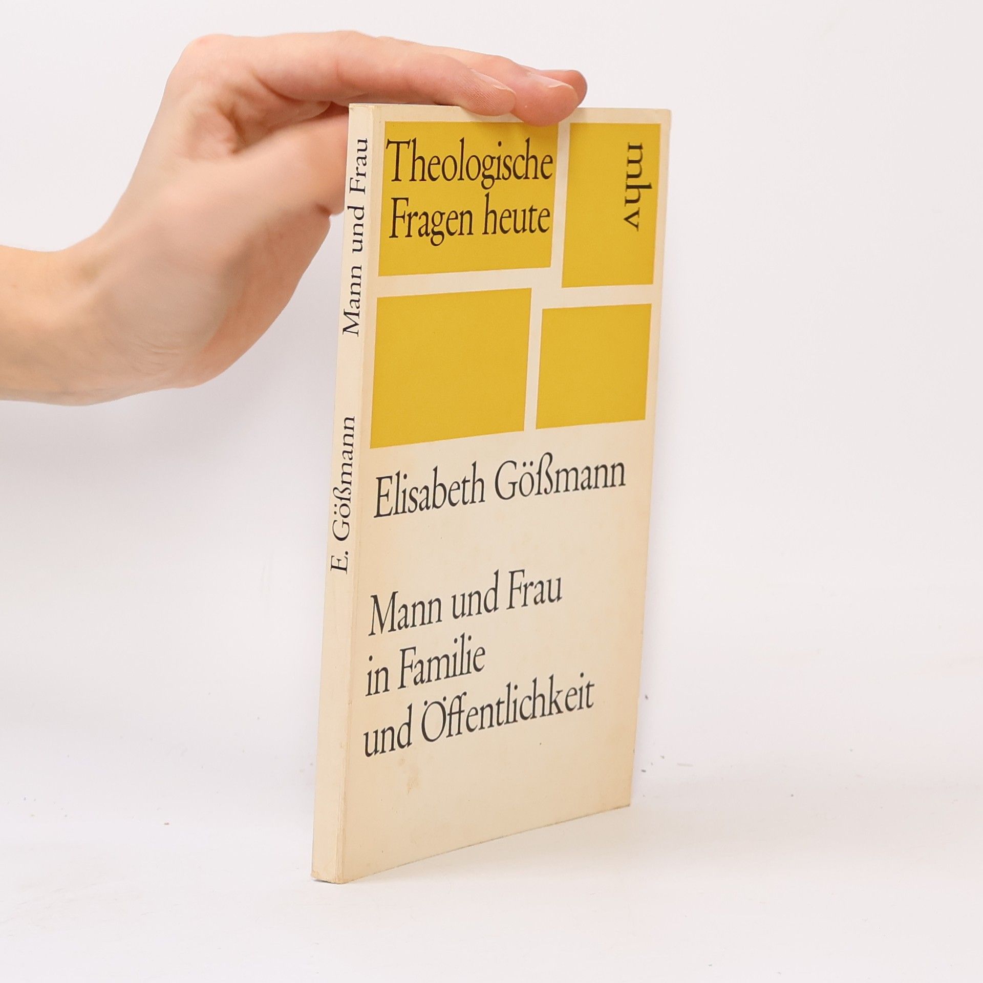 Elisabeth Gössmann Mann und Frau in Familie und Öffentlichkeit