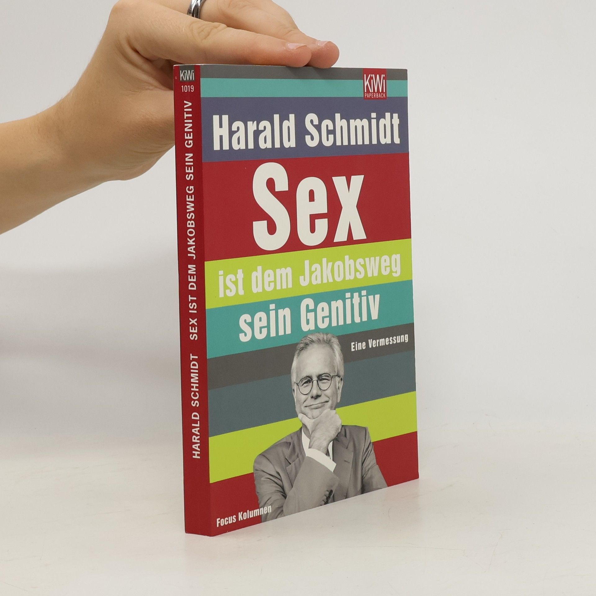 Harald Schmidt Sex ist dem Jakobsweg sein Genitiv